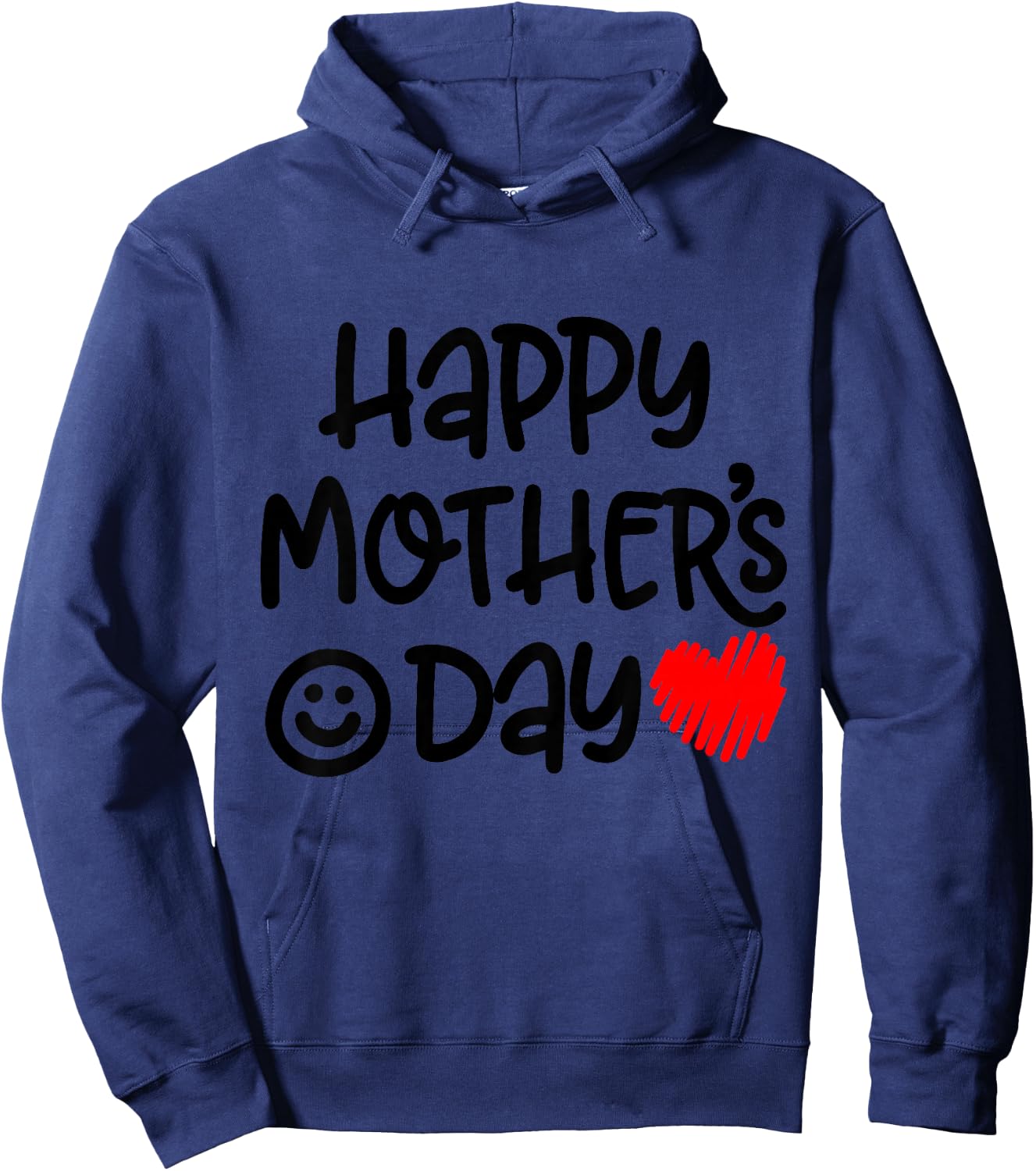 Happy Mothers Day for Toddler and Baby Funny Sayings for Mom Hoodie - Hoodie | Navy