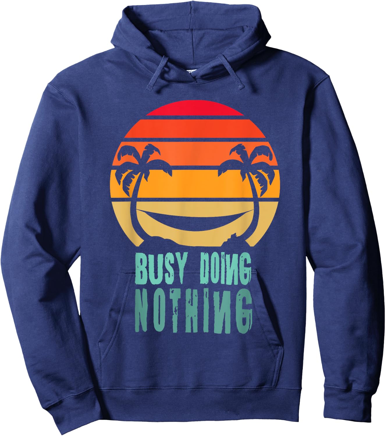 Busy Doing Nothing Sunset Hammock Hoodie - Hoodie | Navy