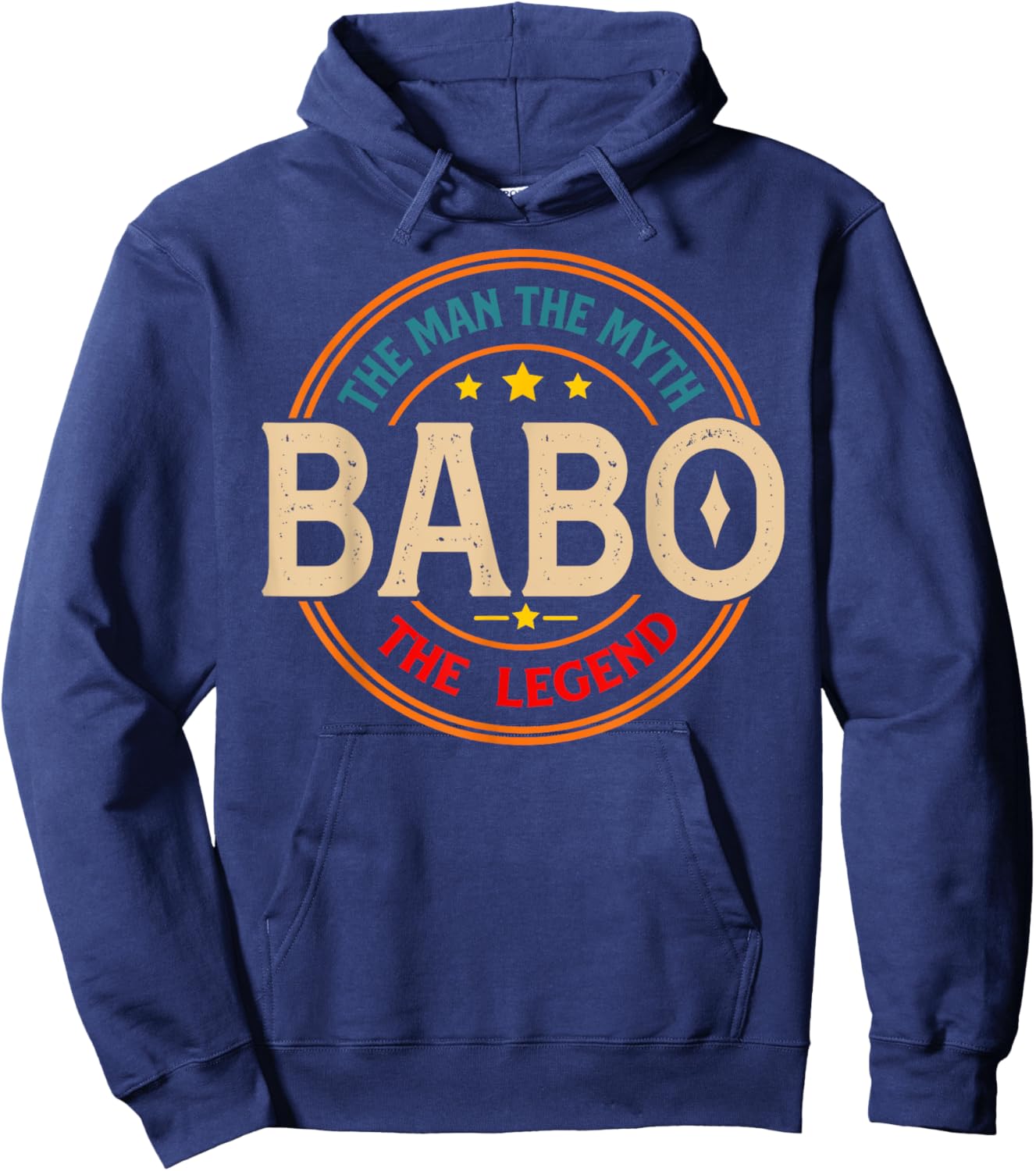 BABO The Legend The Man, Funny BABO Fathers Day Hoodie - Hoodie | Navy
