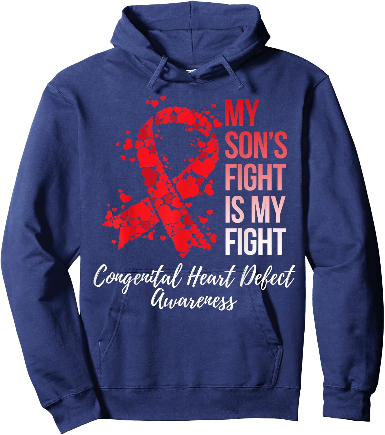 My Son’s Fight Congenital Heart Defect CHD Awareness Hoodie - Hoodie | Navy