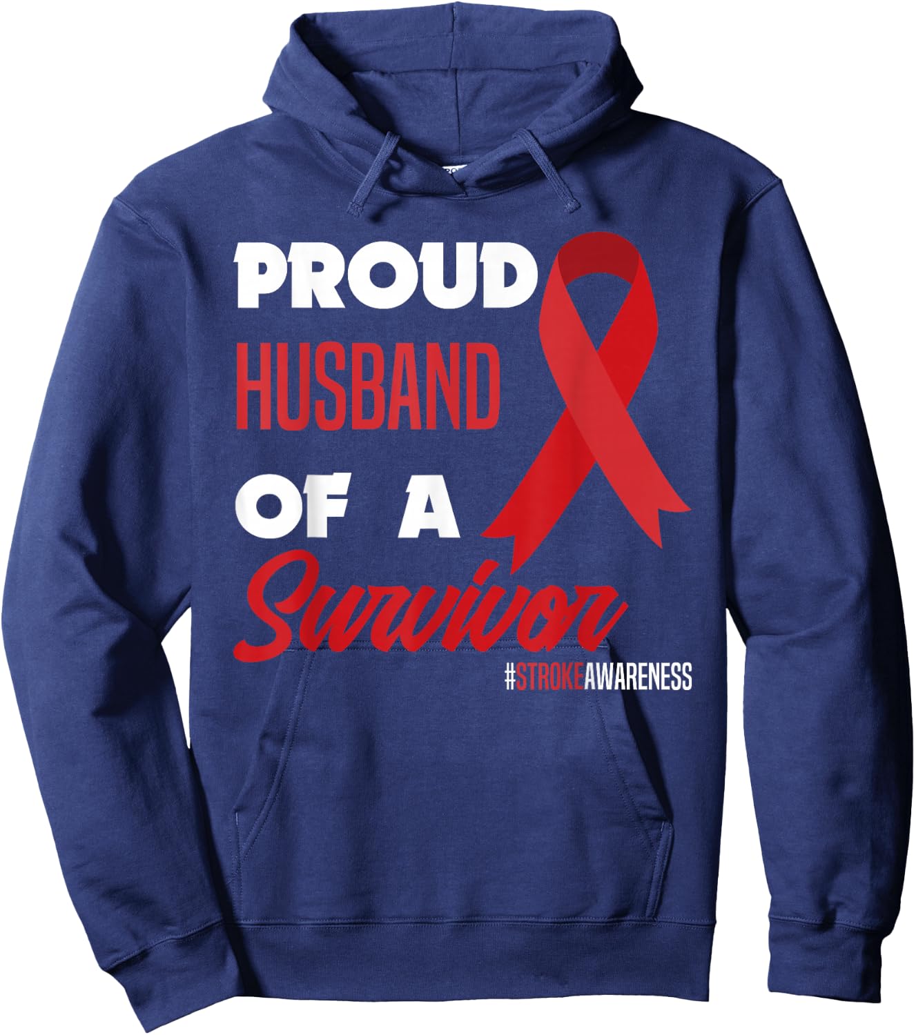 Proud Husband Of A Survivor Stroke Warrior Stroke Awareness Hoodie - Hoodie | Navy