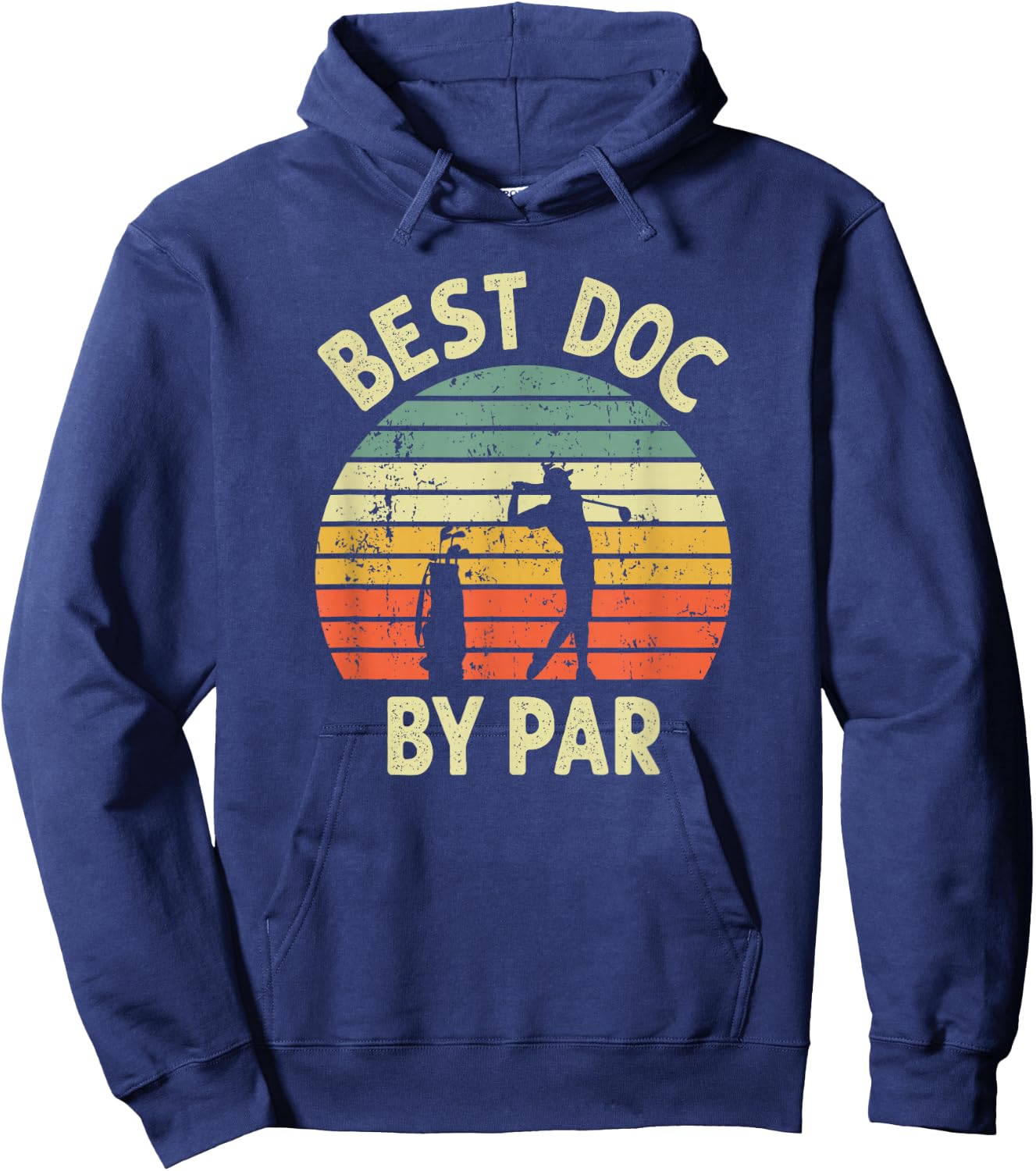 Best Doc By Par Funny Doctor Golf Pun Design Golfing Golfer Hoodie - Hoodie | Navy