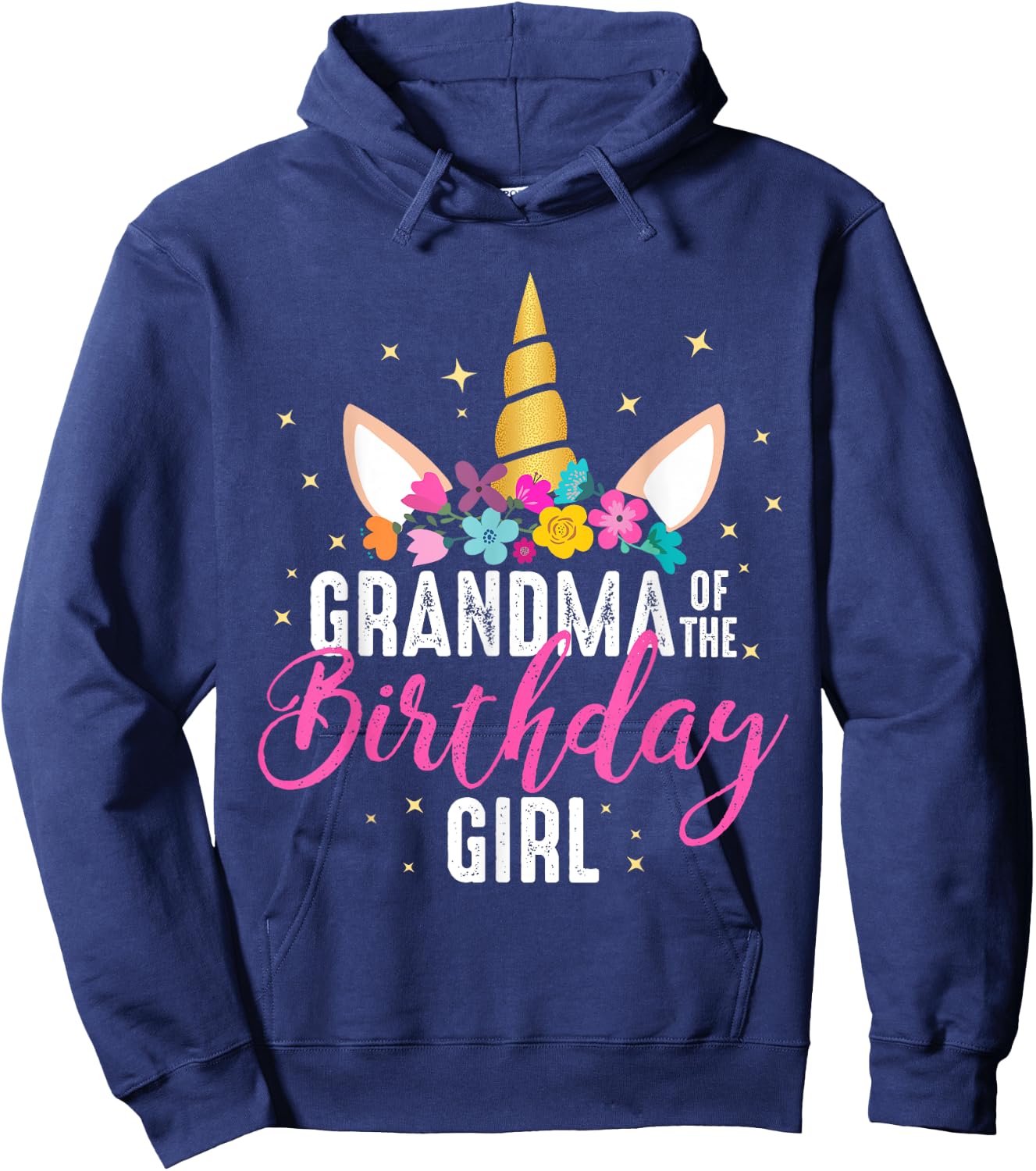 Grandma Of The Birthday Girl Grandma Gift Unicorn Birthday Hoodie - Hoodie | Navy