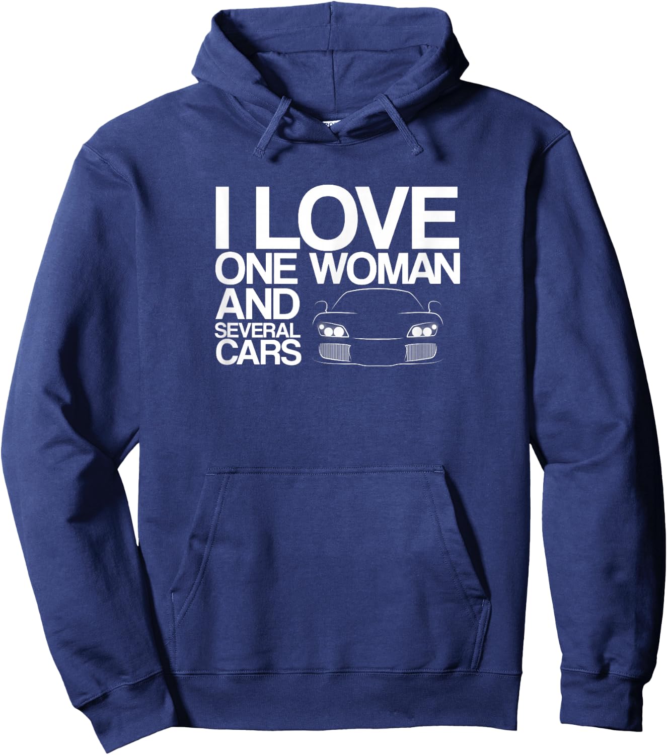 Funny Car Guy Gift - I Love One Woman And Several Cars Hoodie - Hoodie | Navy