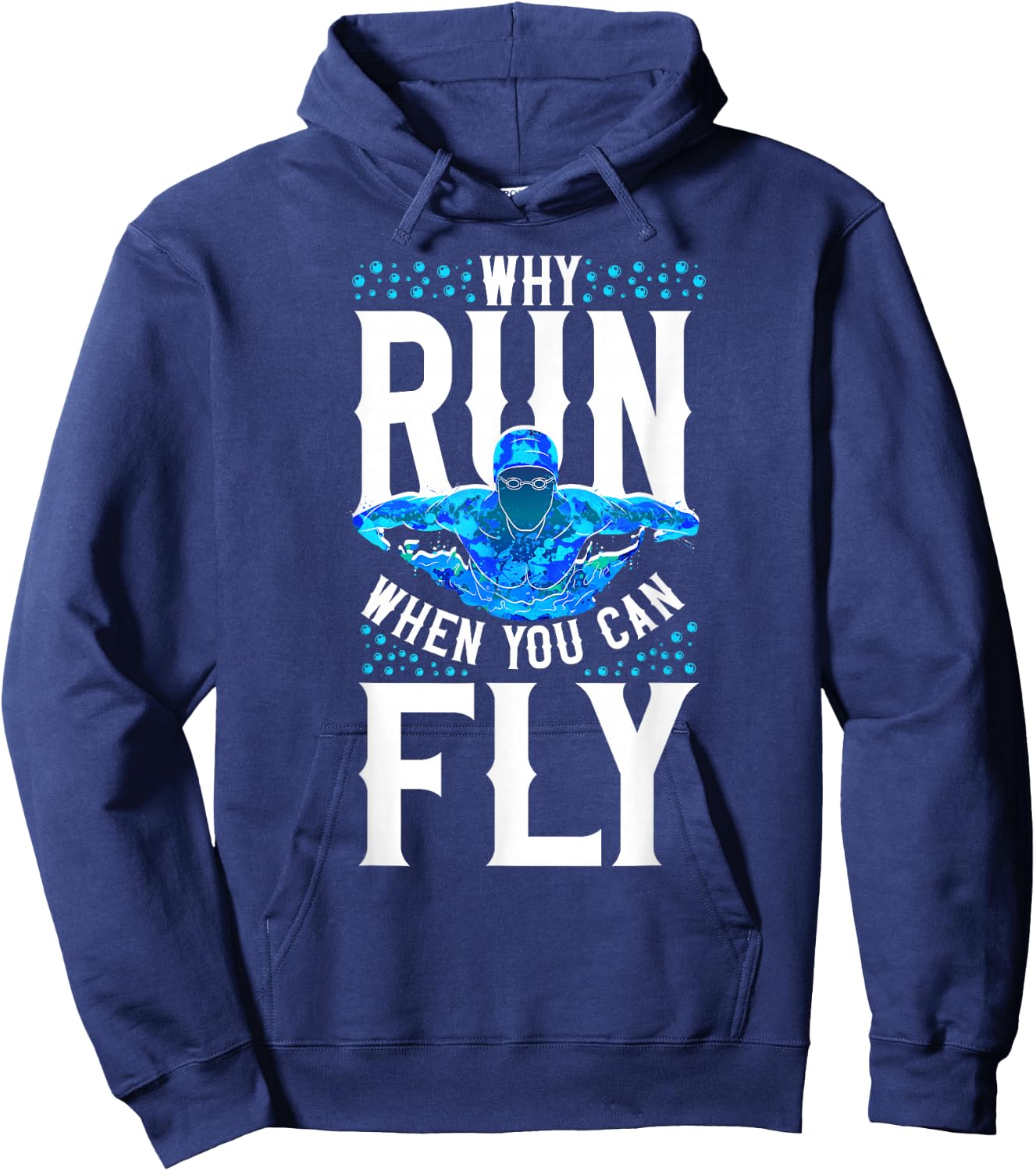 Swimmer Swim Why Run When You Can Fly Butterfly Swimming Hoodie - Hoodie | Navy