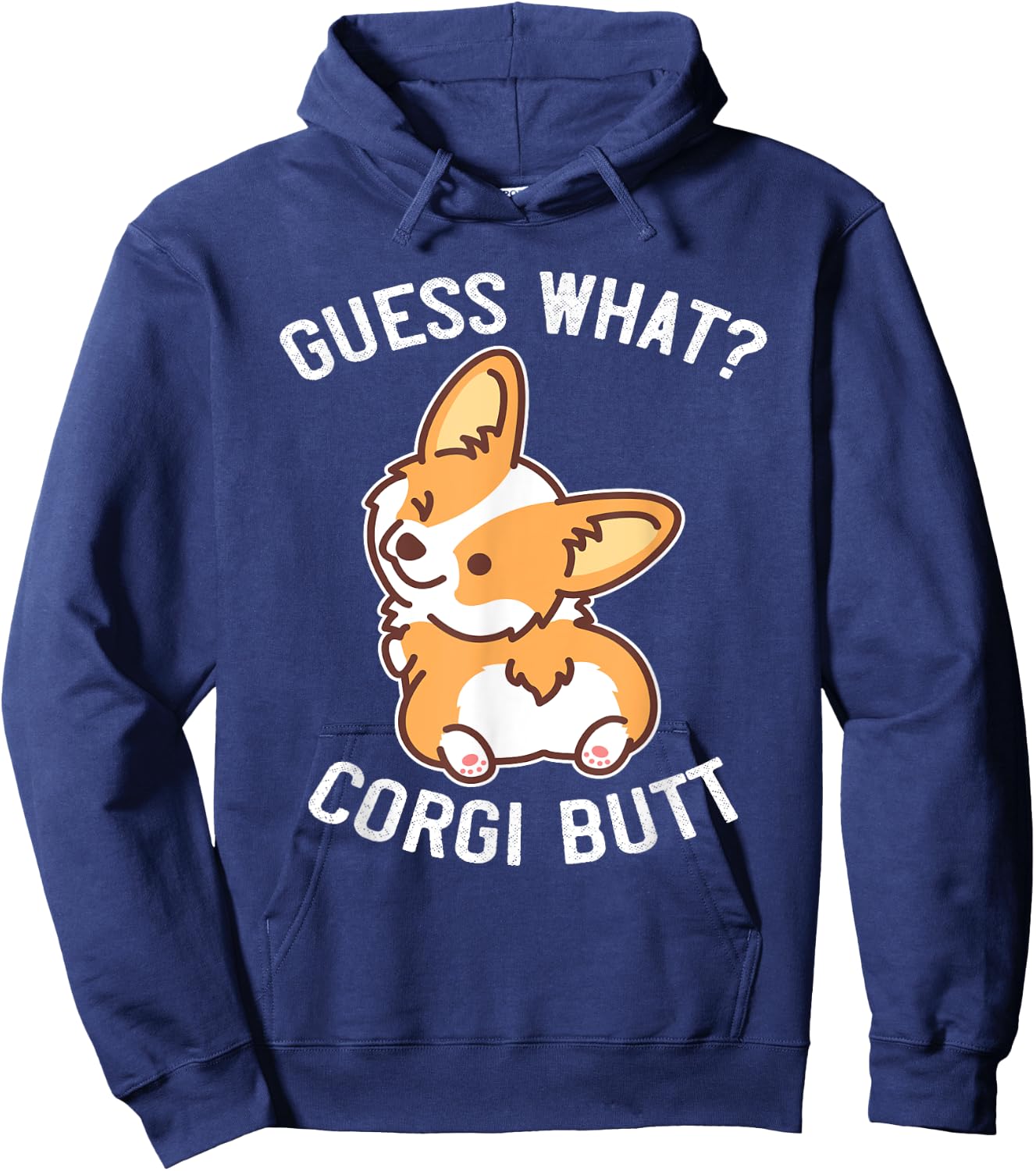 Buncho Gifts Corgi Dog Gift - Adults - Black - Small - Short Sleeve - Funny Corgi Butt & Puppy Saying Hoodie - Hoodie | Navy