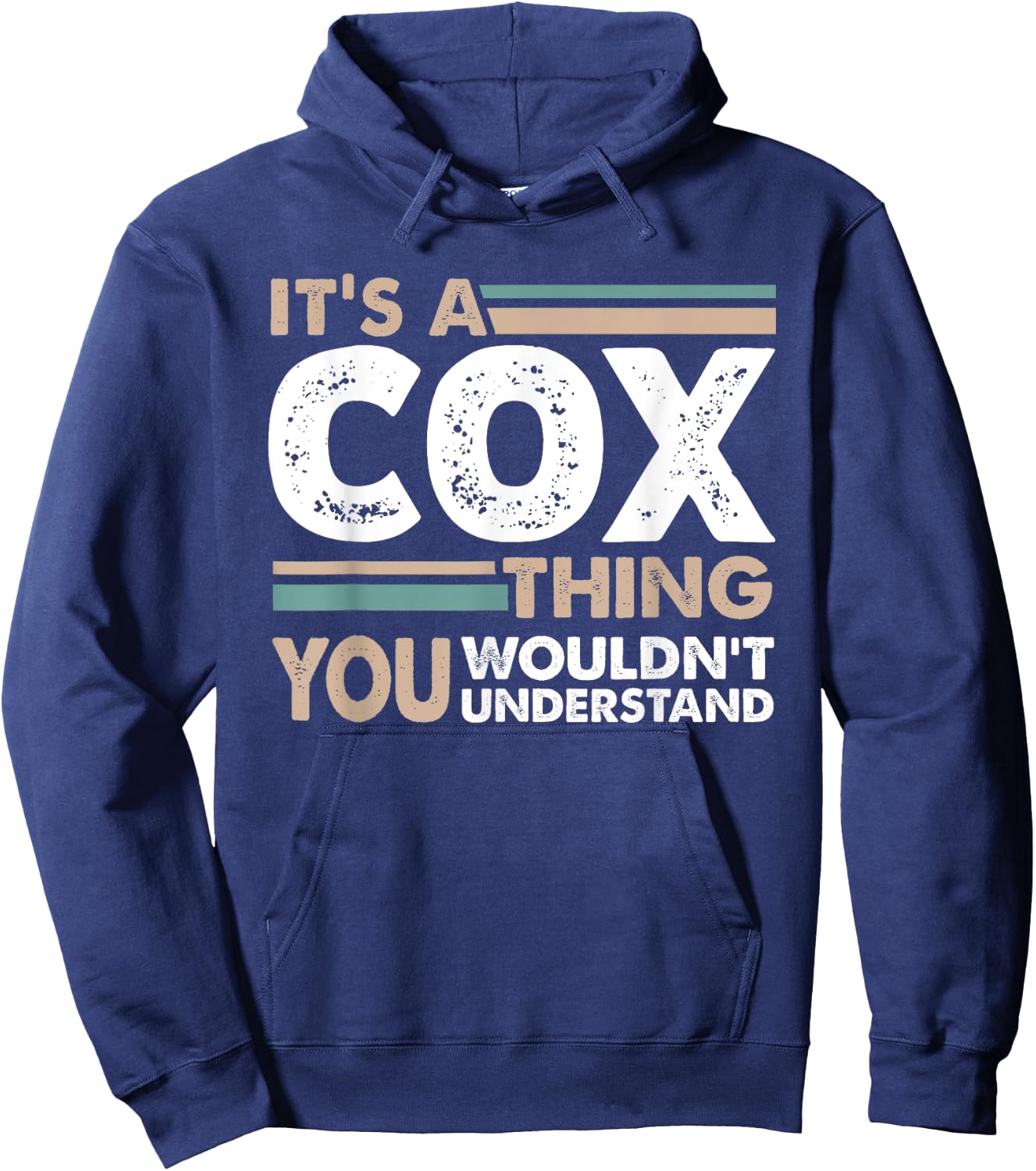 It's A Cox Thing You Wouldn't Understand Family Name Hoodie - Hoodie | Navy