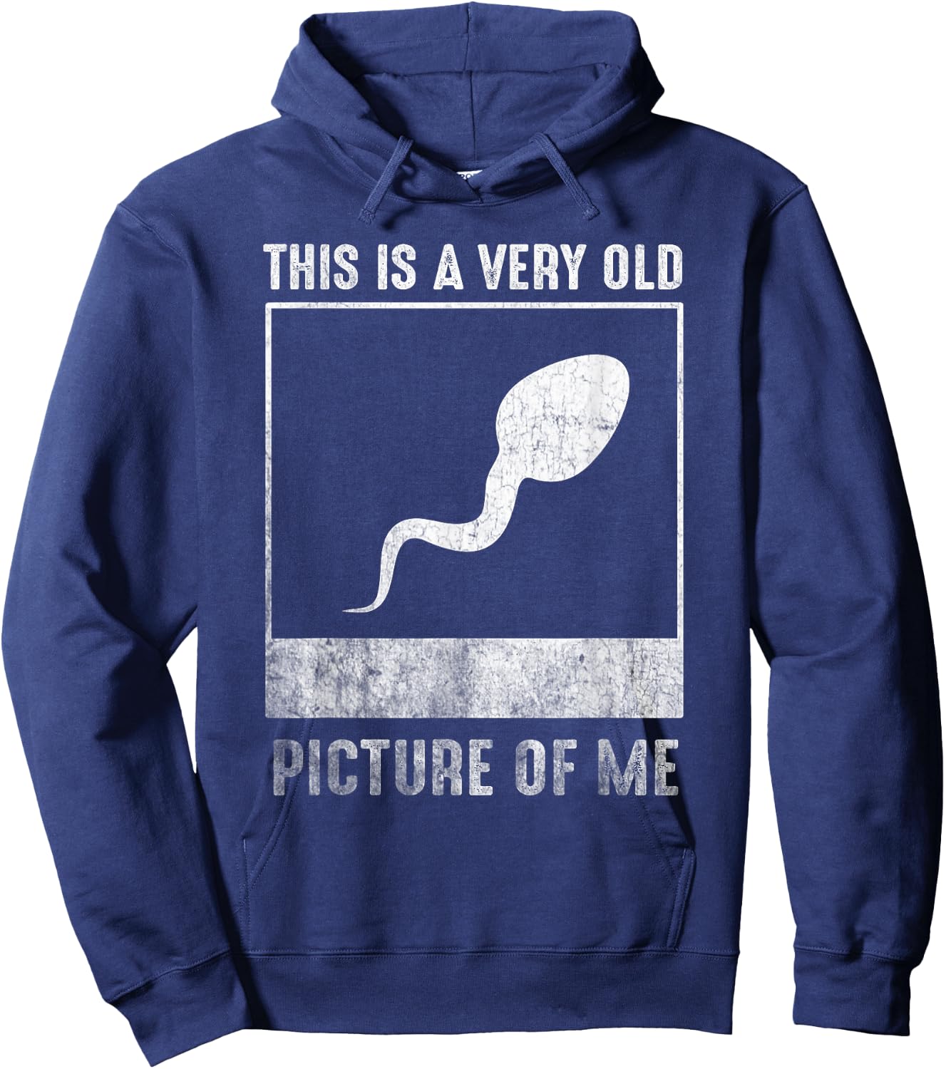 This is a very old picture of me funny sperm Hoodie - Hoodie | Navy