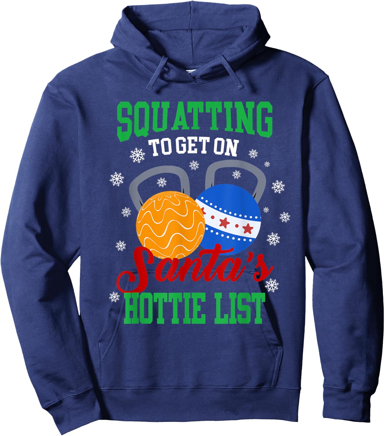 Squatting To Get On Santa'sHottie List - Bodybuilding Hoodie - Hoodie | Navy