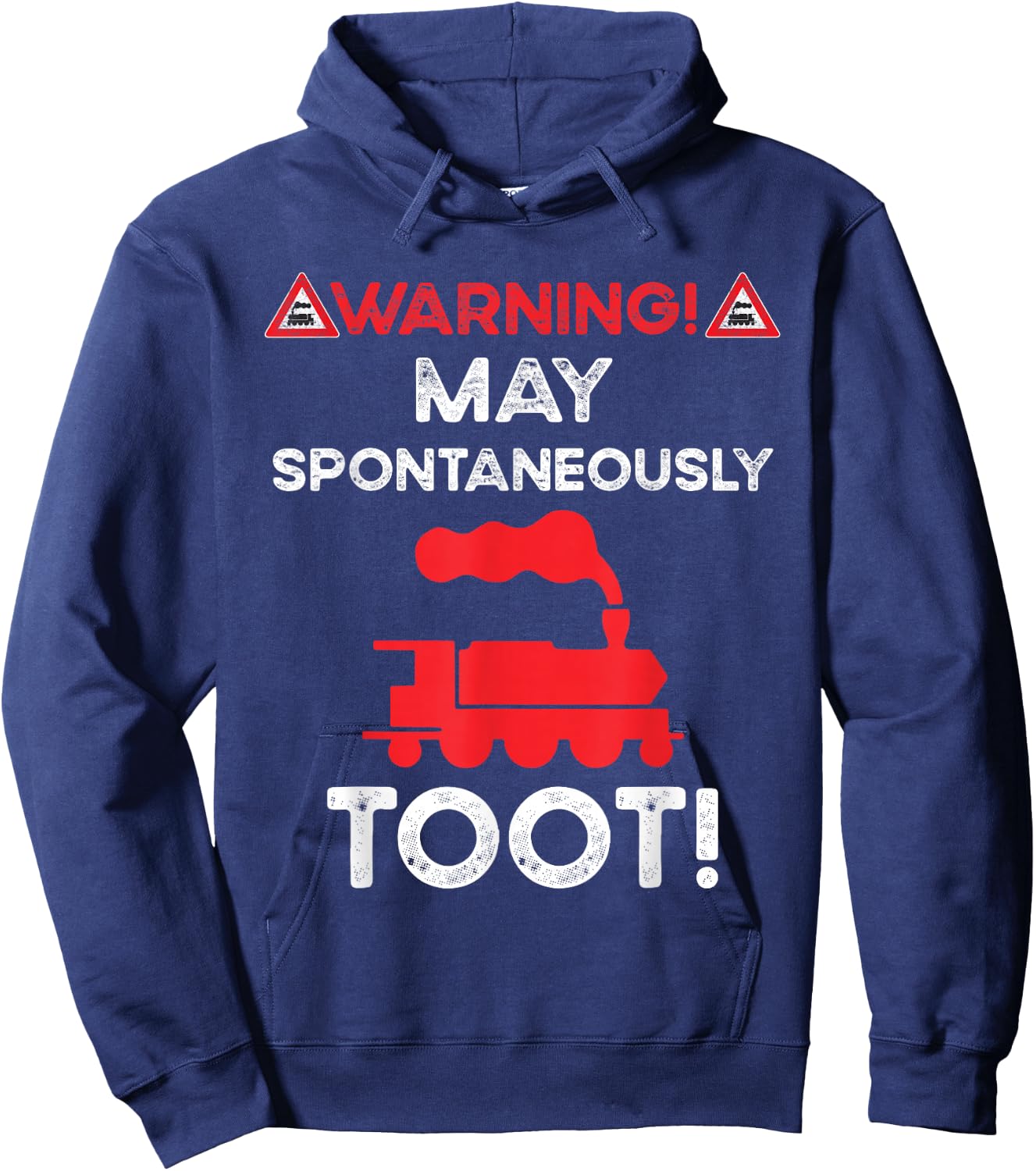 Warning May Spontaneously Talk Trains Sorry I Tooted Train Hoodie - Hoodie | Navy