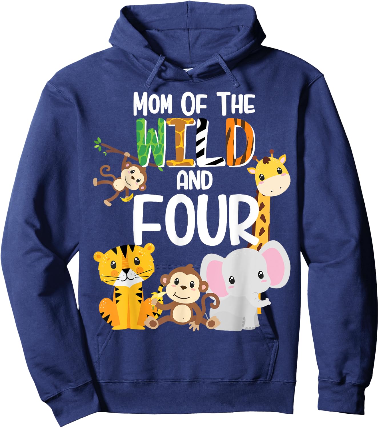 Mom of the Wild and Four Zoo Theme Birthday Safari Jungle Hoodie - Hoodie | Navy