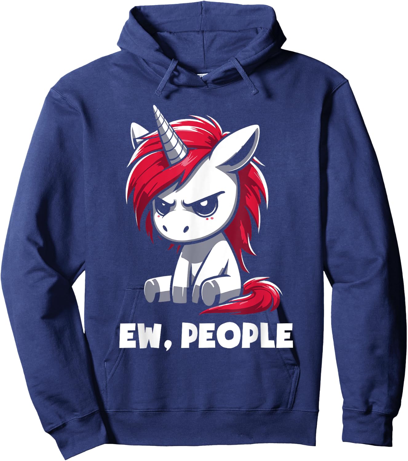 Ew People Unicorn Funny Sarcastic Humor Introvert Hoodie - Hoodie | Navy