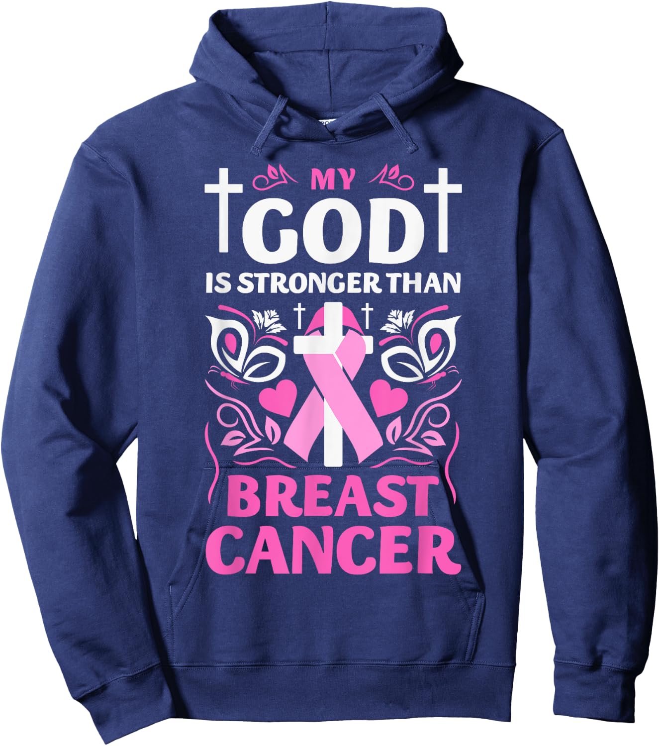 My God Is Stronger Than Breast Cancer Awareness Christian Hoodie - Hoodie | Navy
