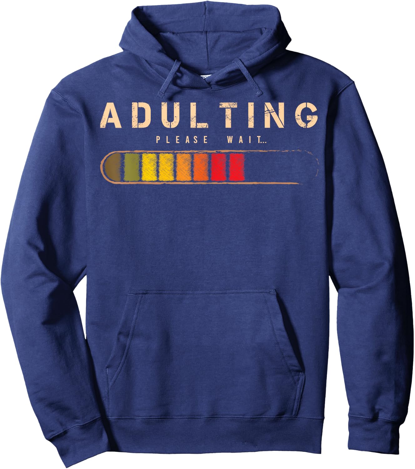 Adulting Please Wait Grown-Up Official Teenager Hoodie - Hoodie | Navy