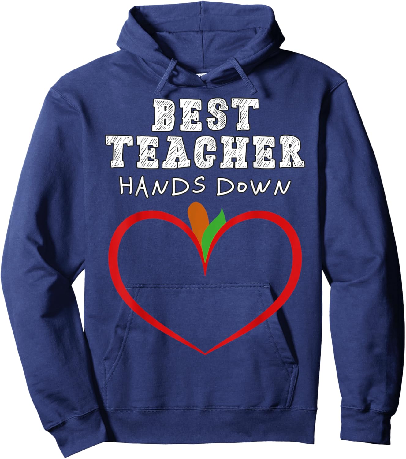 Best Teacher Hands Down Handprint Teacher Appreciation Day Hoodie - Hoodie | Navy