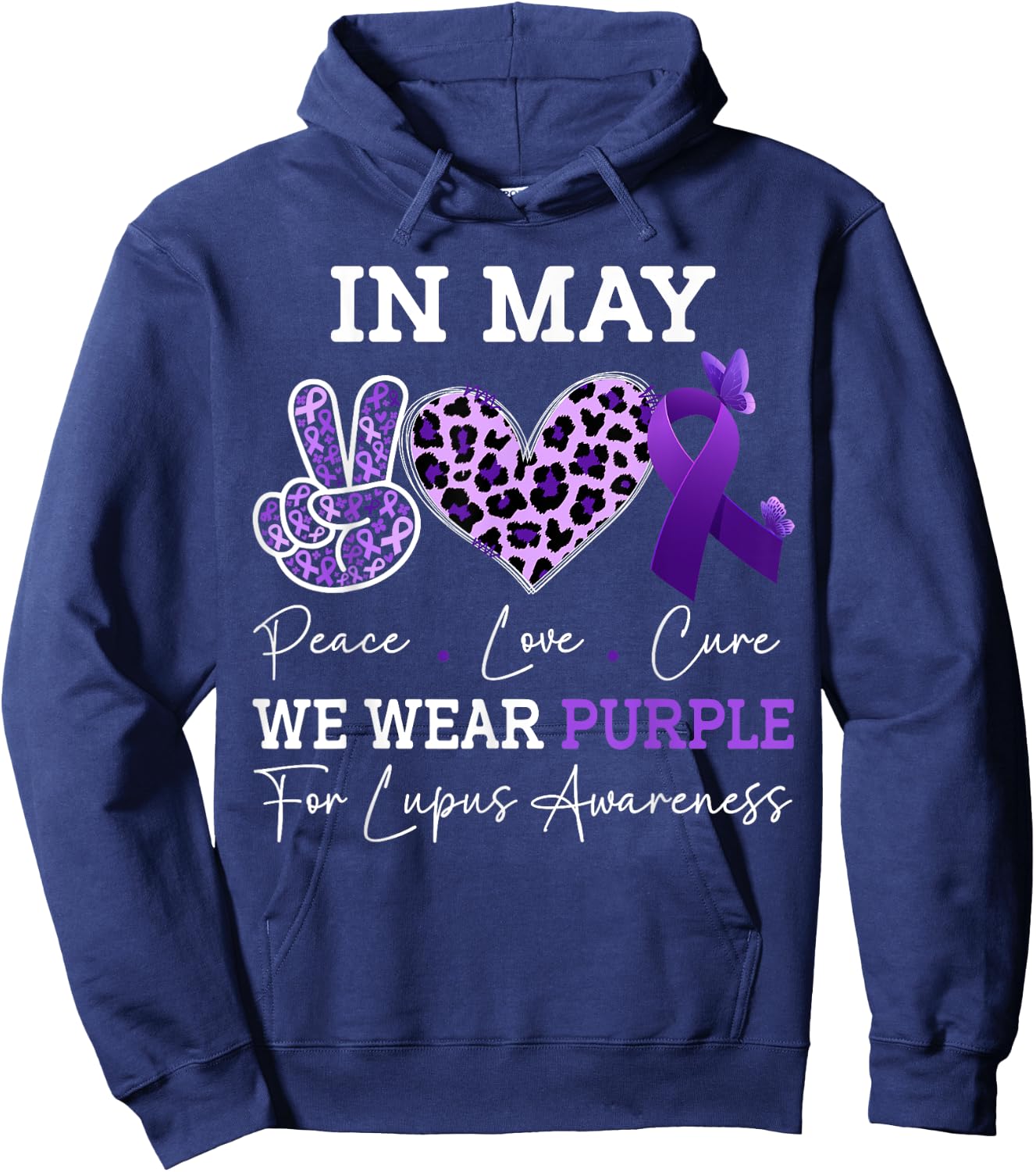 In May We Wear Purple Lupus awareness Ribbon Purple Lupus Hoodie - Hoodie | Navy