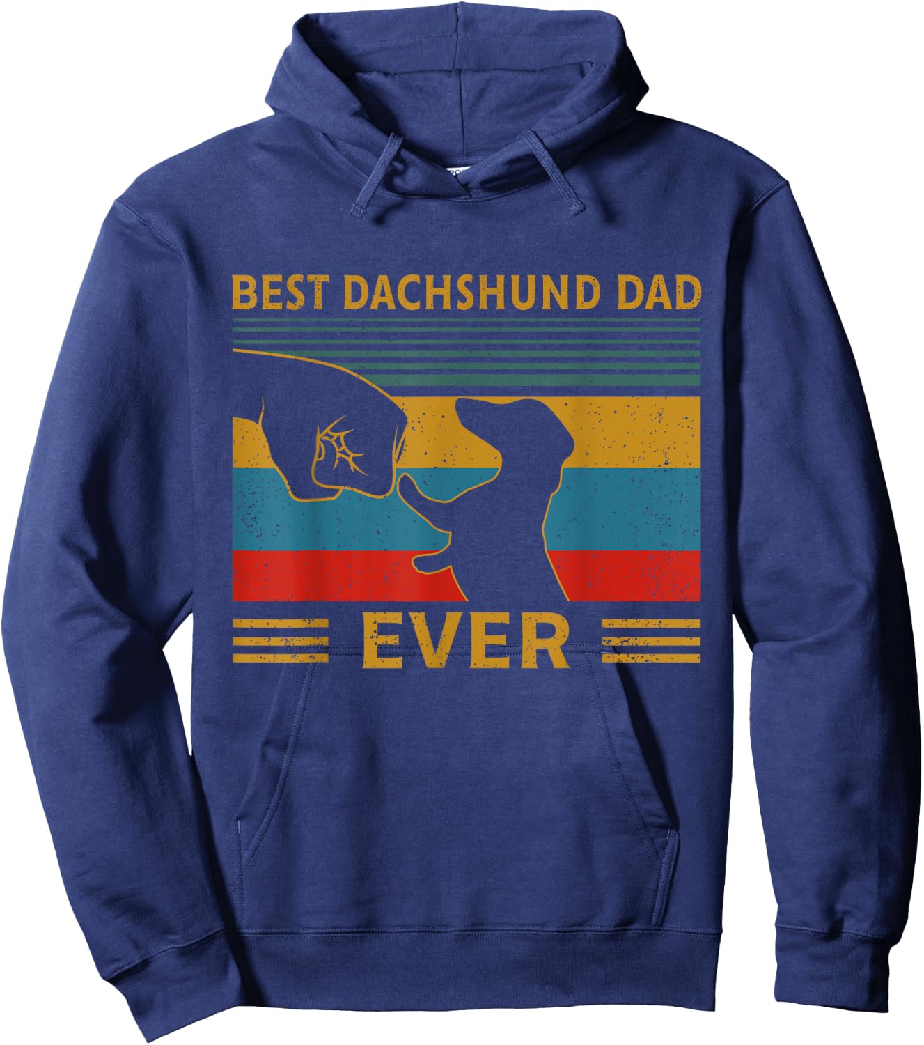 Best Dachshund Dad Ever Funny Weiner Dog Men Gifts Hoodie - Hoodie | Navy