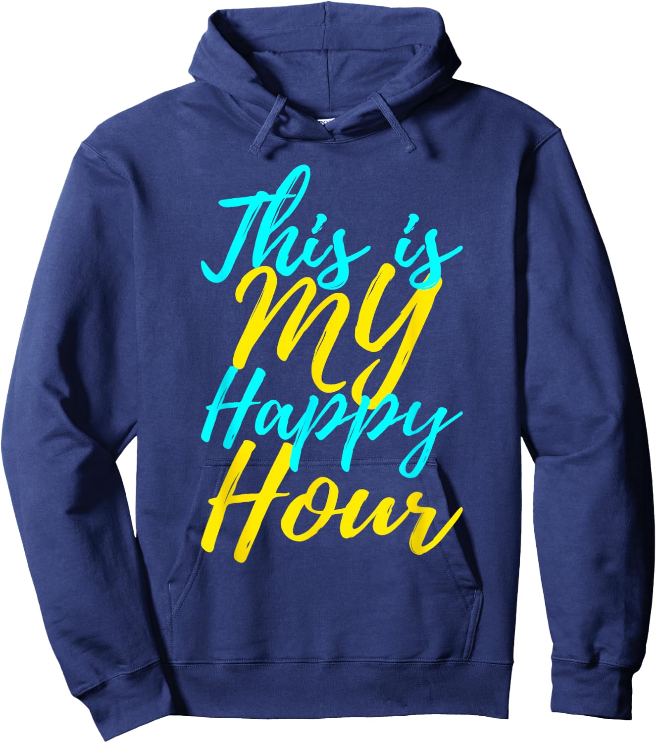 This Is My Happy Hour Gym Hoodie - Hoodie | Navy