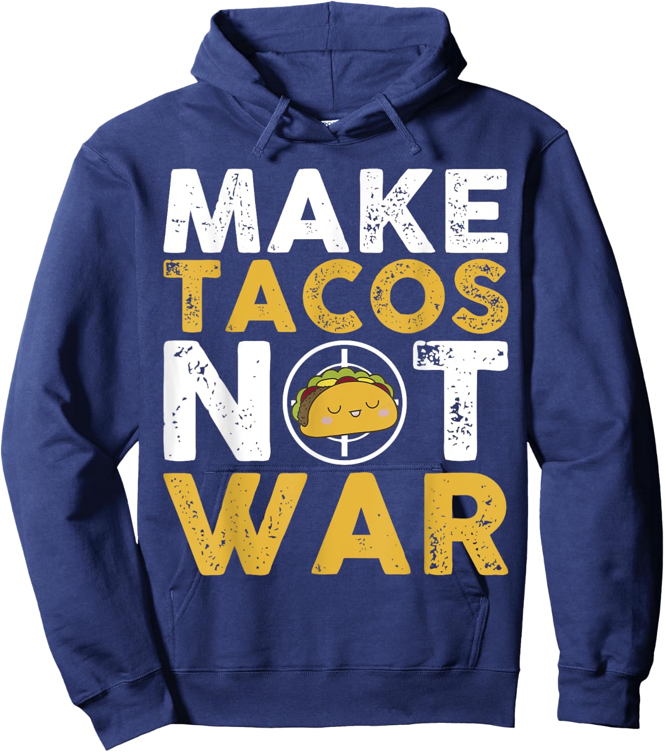 Make Tacos Not War Cute Cartoon Yellow White Text Hoodie - Hoodie | Navy