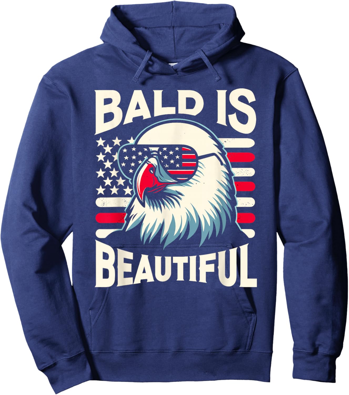 Bald is Beautiful 4th of July USA Patriotic Funny Bald Eagle Hoodie - Hoodie | Navy