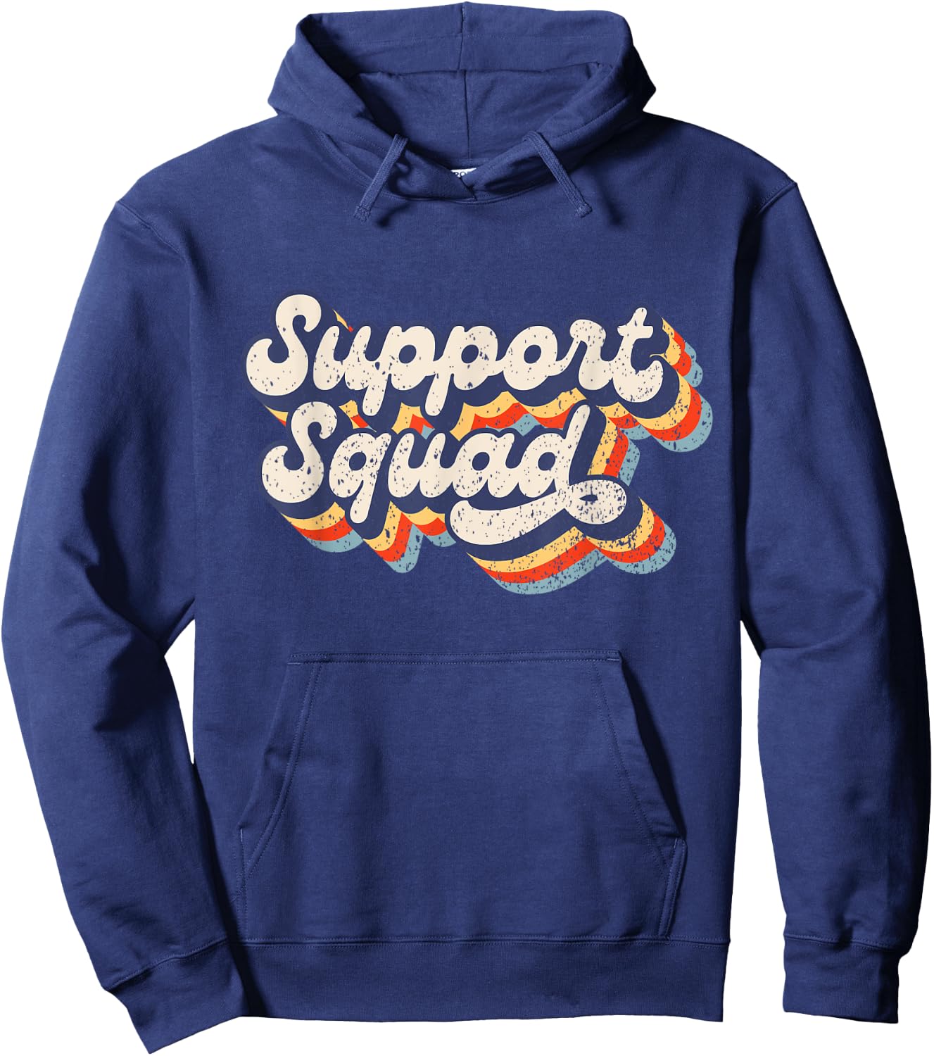 Support Squad - I'll Be There for You School Teacher Support Hoodie - Hoodie | Navy