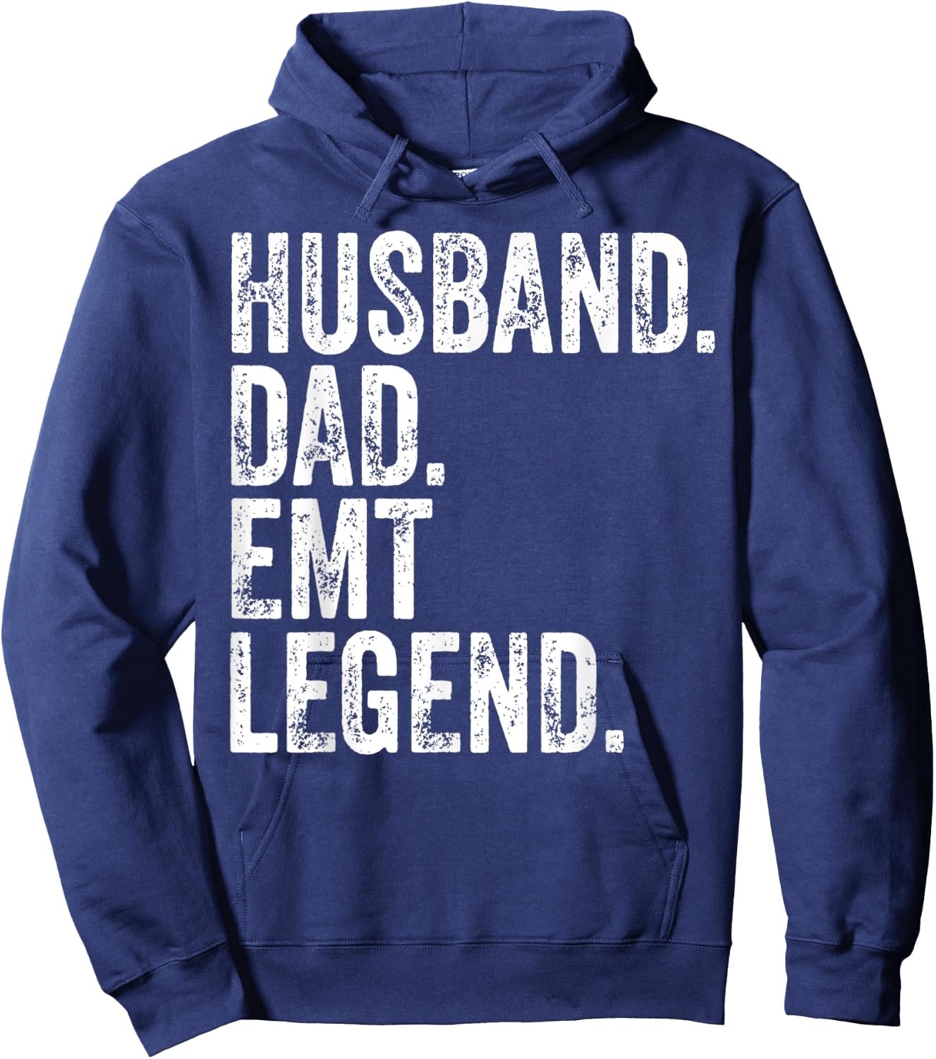 Husband Dad EMT Legend Shirt Funny Father's Day Gift Hoodie - Hoodie | Navy