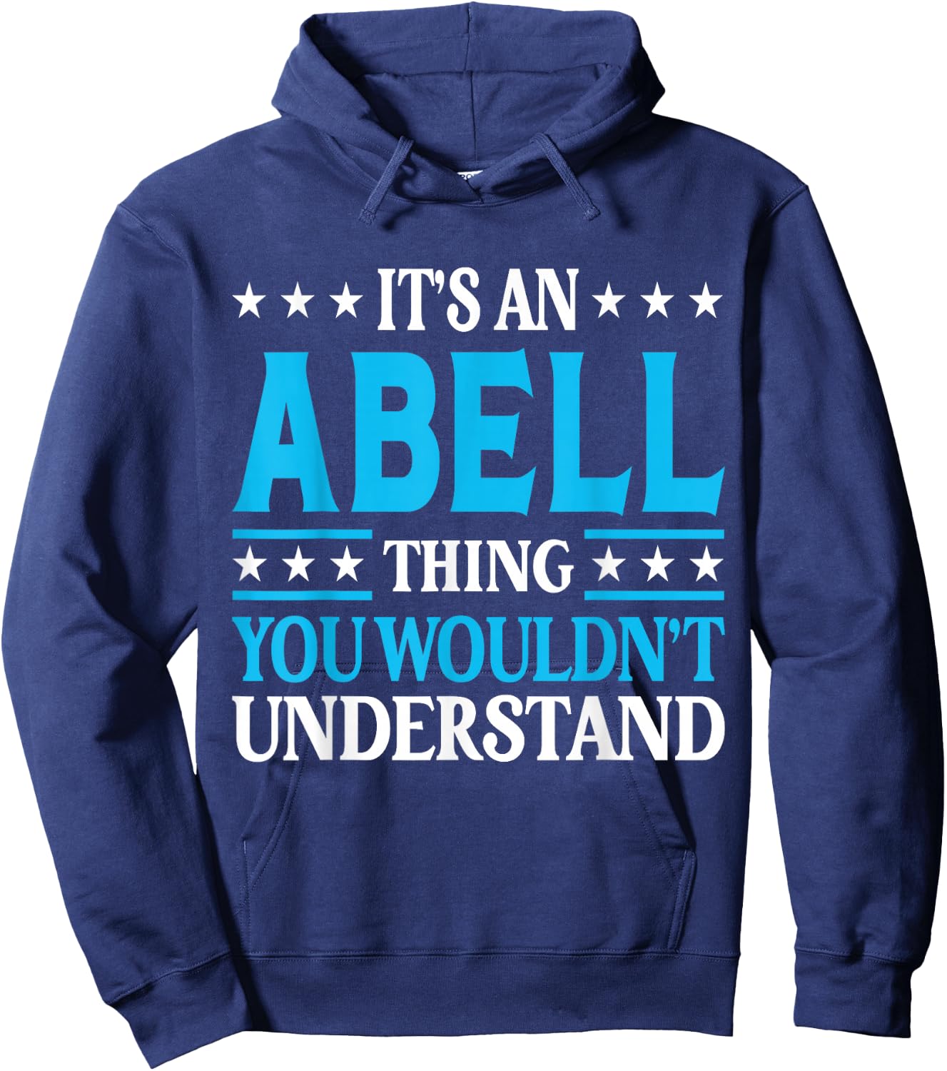 Abell Thing Surname Funny Team Family Last Name Abell Hoodie - Hoodie | Navy