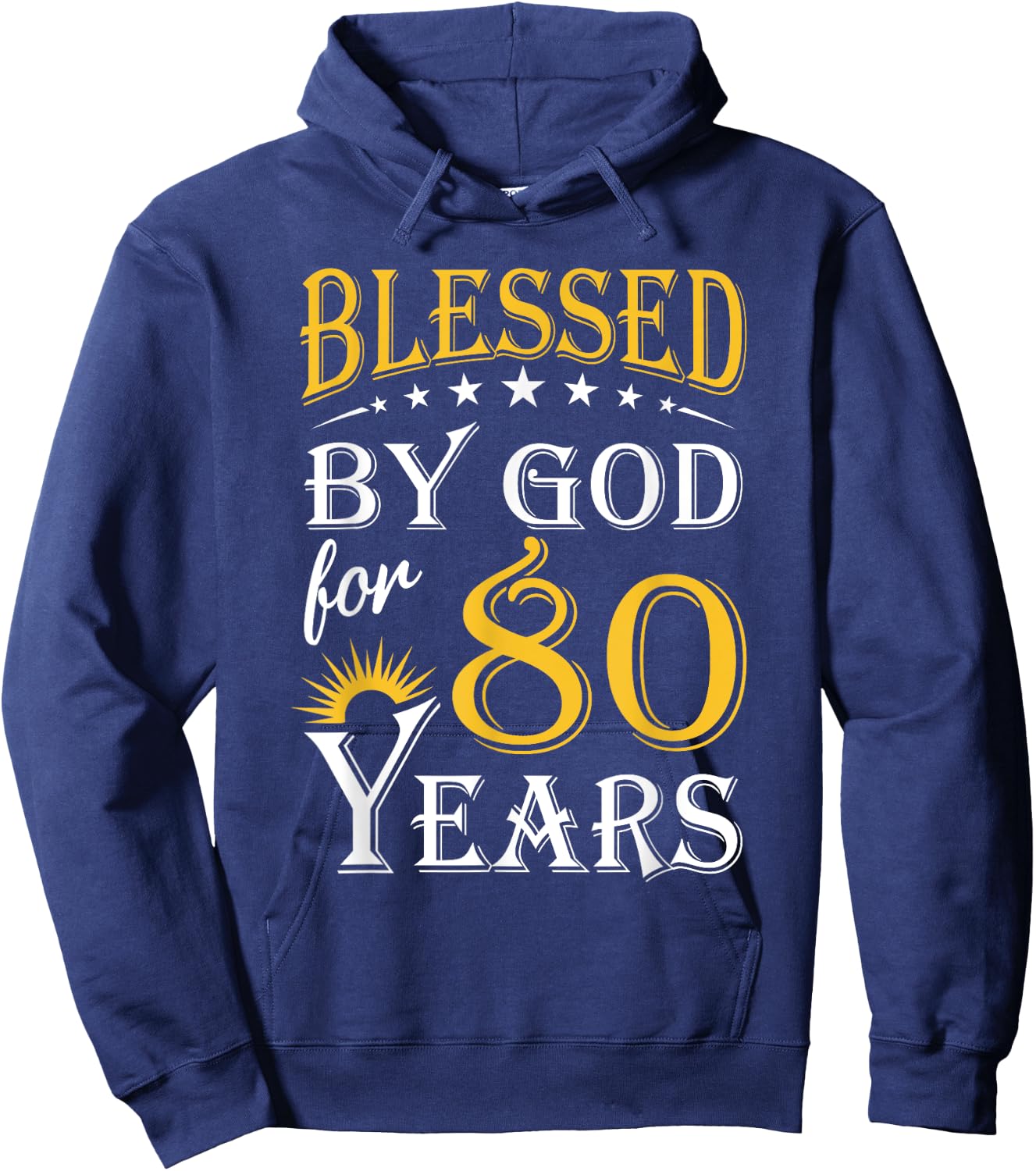 Vintage Blessed by God for 80 years Happy 80th Birthday Hoodie - Hoodie | Navy