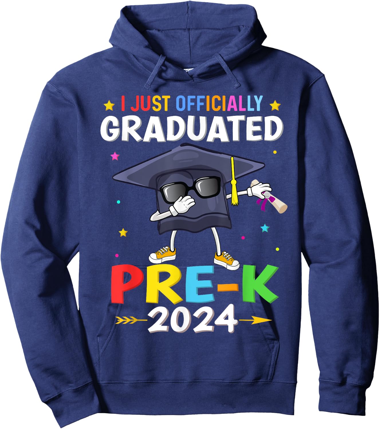 I just Officially Graduated pre k graduation 2024 pre-K kids Hoodie - Hoodie | Navy