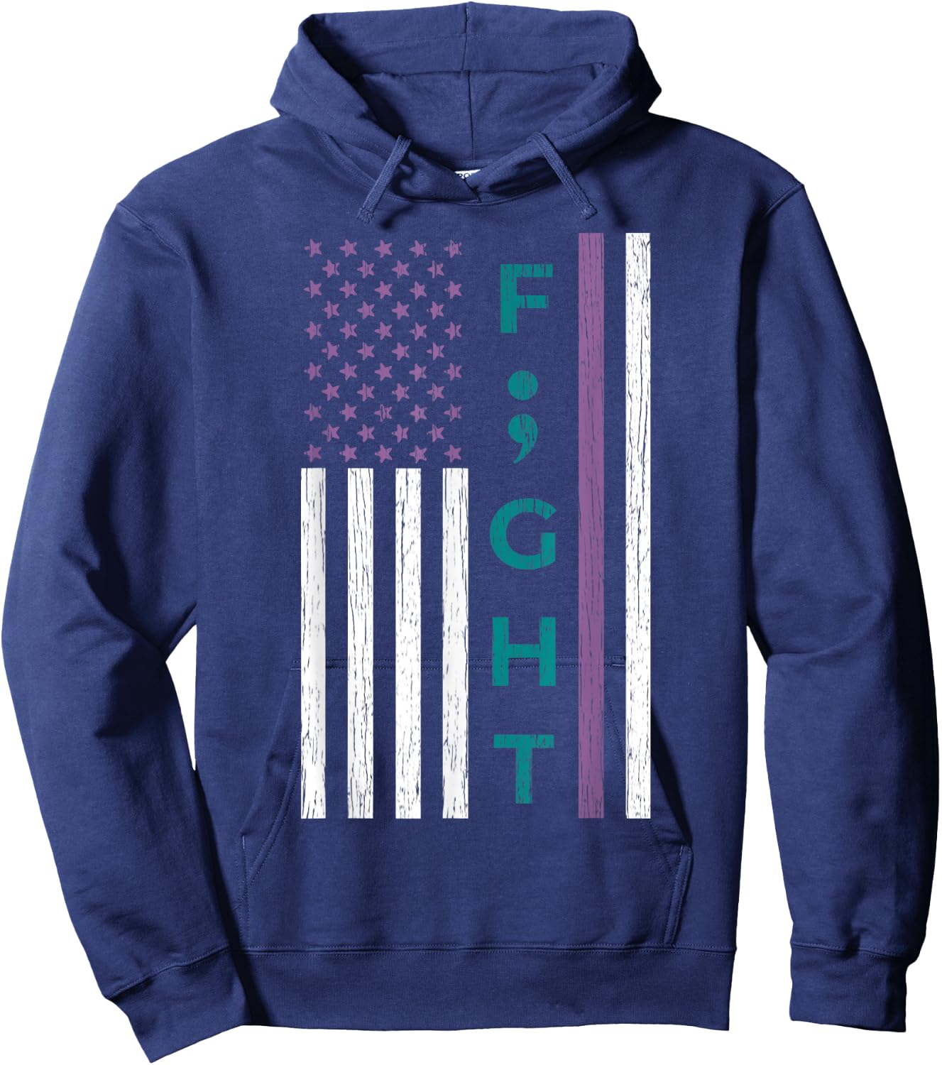 Fight Semicolon Flag Suicide Awareness Mental Health Gift Hoodie - Hoodie | Navy