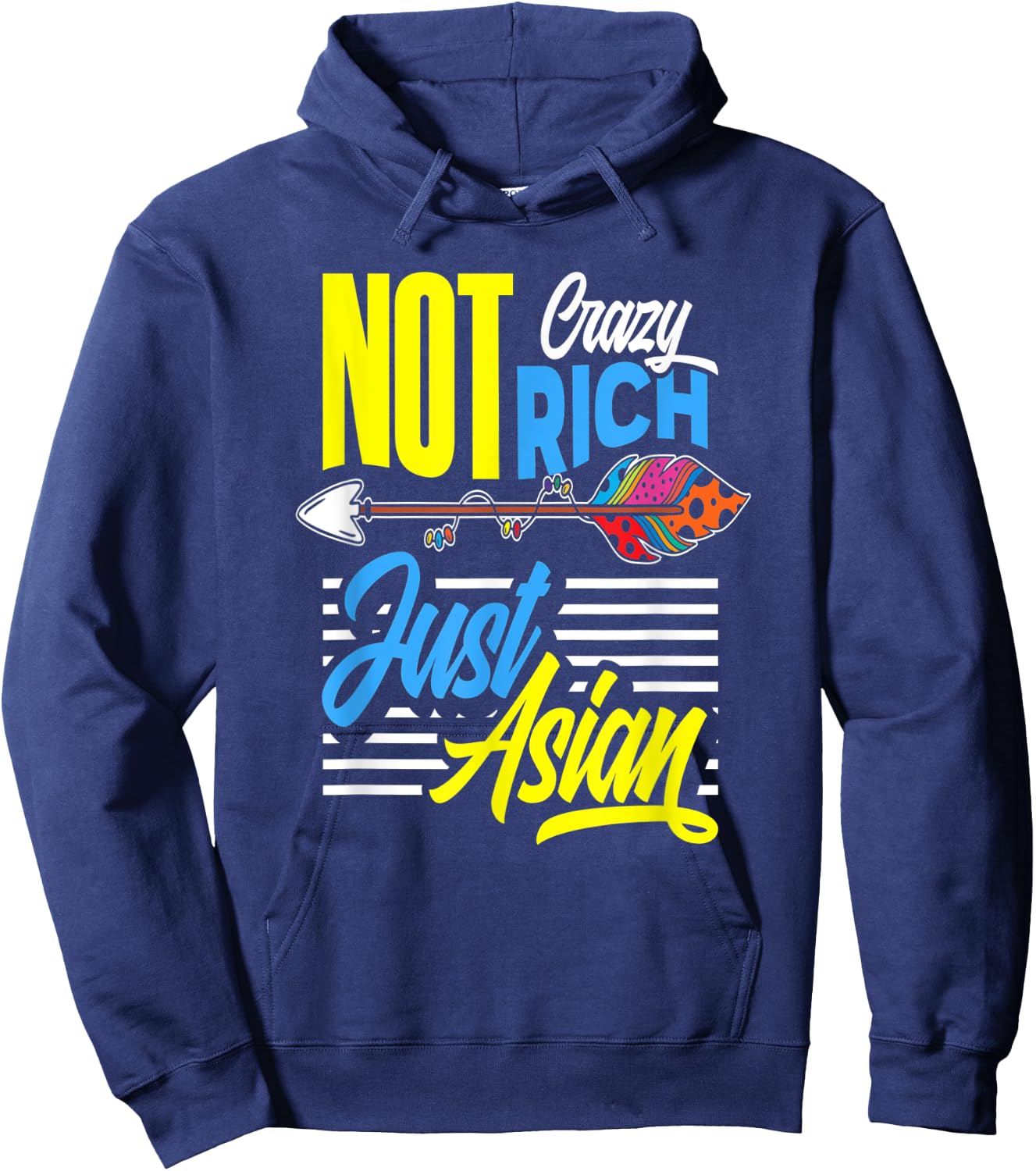 Not Crazy Not Rich Just Asian - Funny Gift Hoodie - Hoodie | Navy