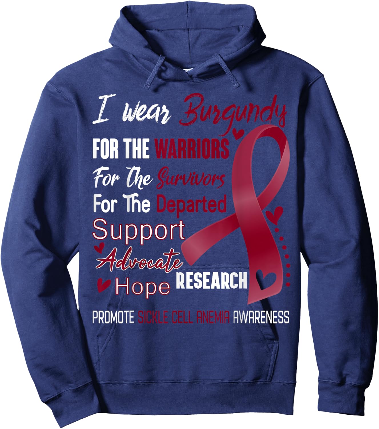 I Wear Burgundy for Sickle Cell Anemia Awareness Hoodie - Hoodie | Navy