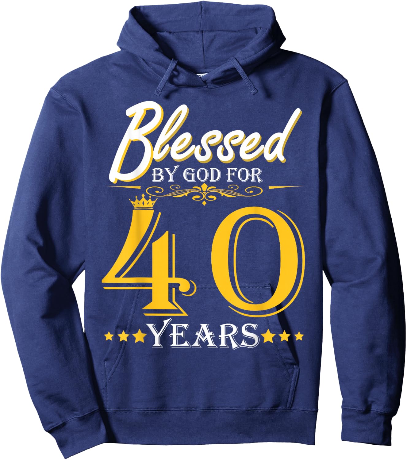 Vintage Blessed By God For 40 Years Happy 40th Birthday Hoodie - Hoodie | Navy