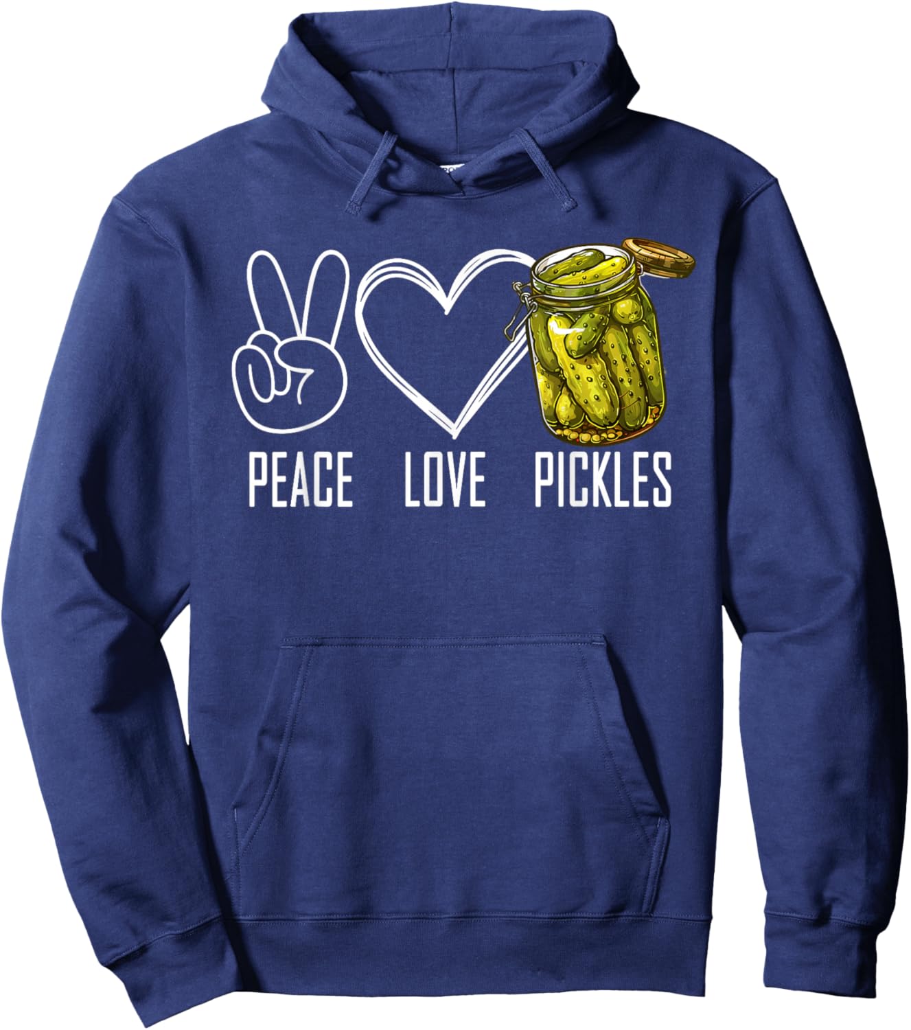 Peace Love Pickles Retro Jar Of Sliced Pickles Funny Food Hoodie - Hoodie | Navy