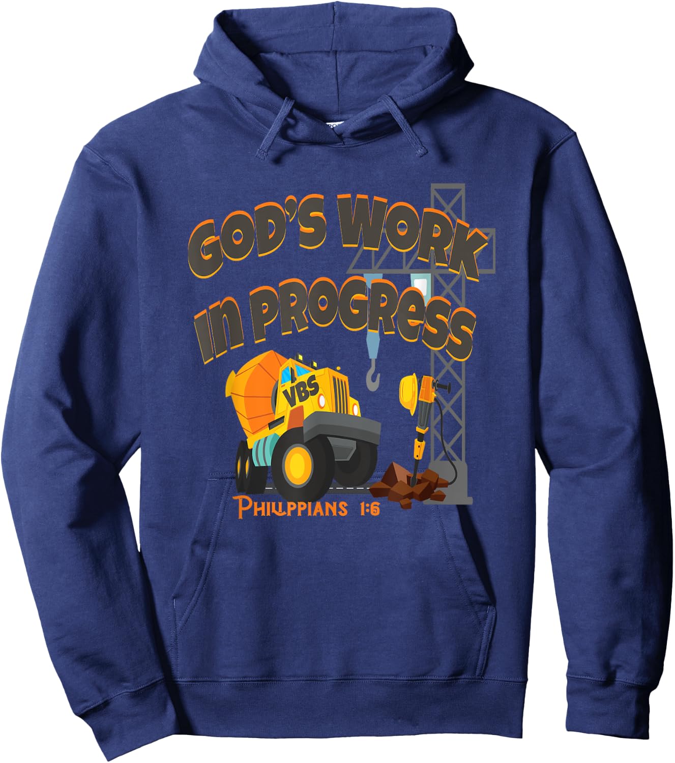 VBS 2020 Concrete Cranes Gods Work Under Construction Truck Hoodie - Hoodie | Navy