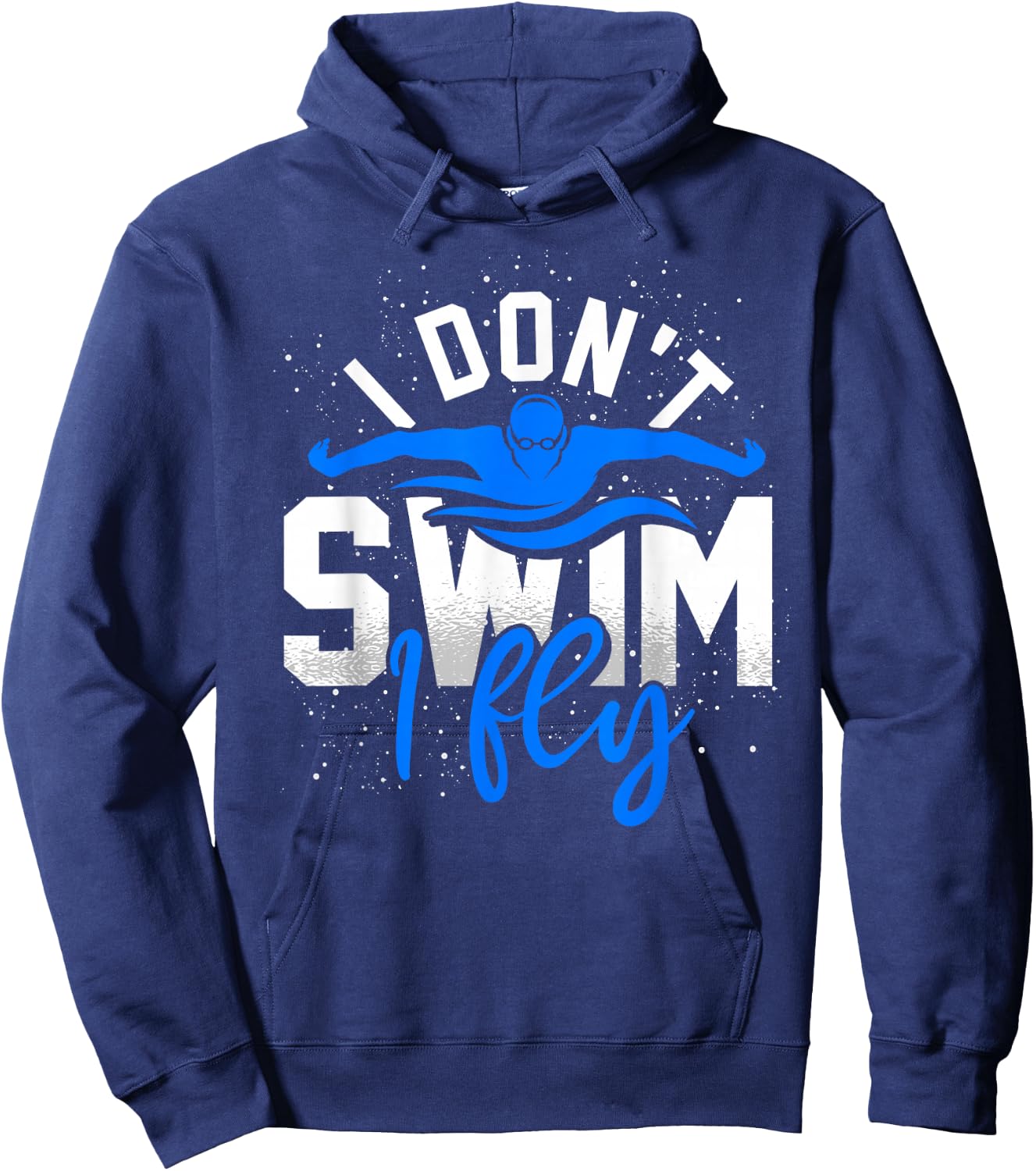 Funny Swimmer Swimming Athlete Aquatic Sport Swim Swimming Hoodie - Hoodie | Navy