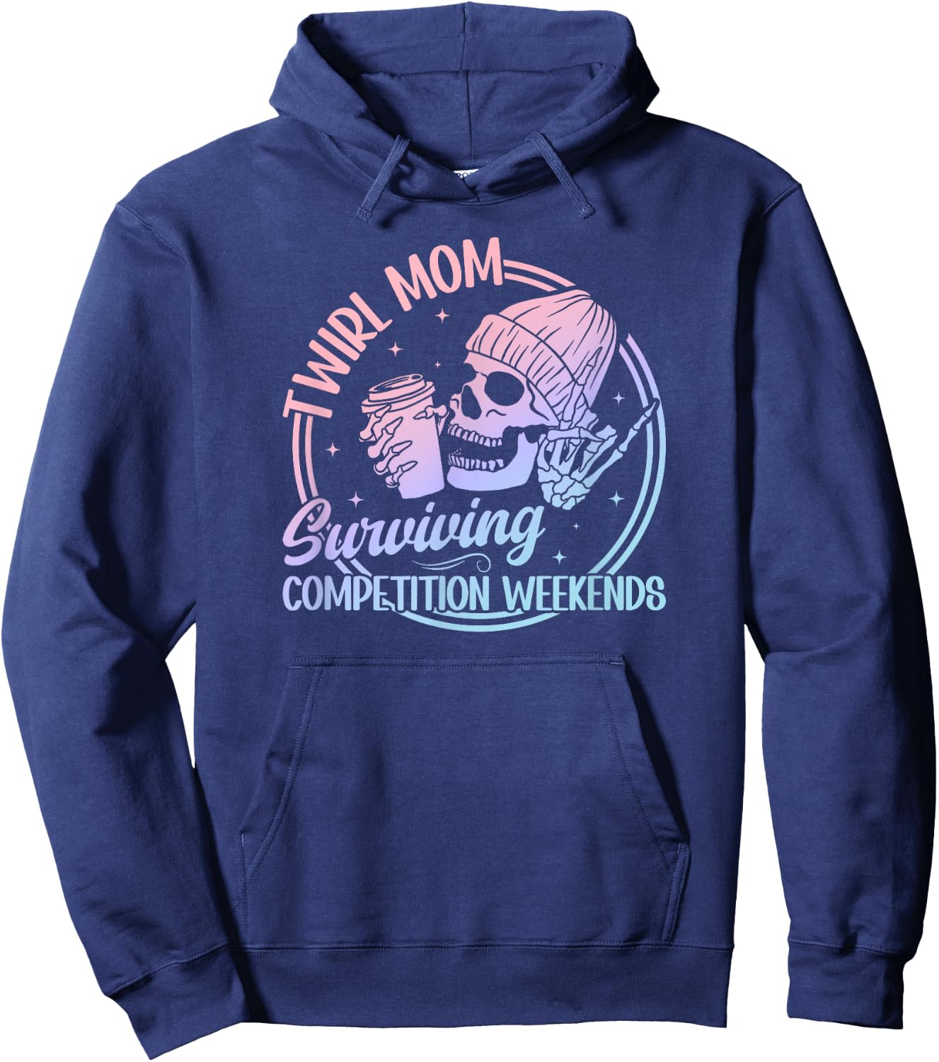 Twirl Mom Surviving Baton Twirling Mom Baton Twirl Mama Hoodie - Hoodie | Navy