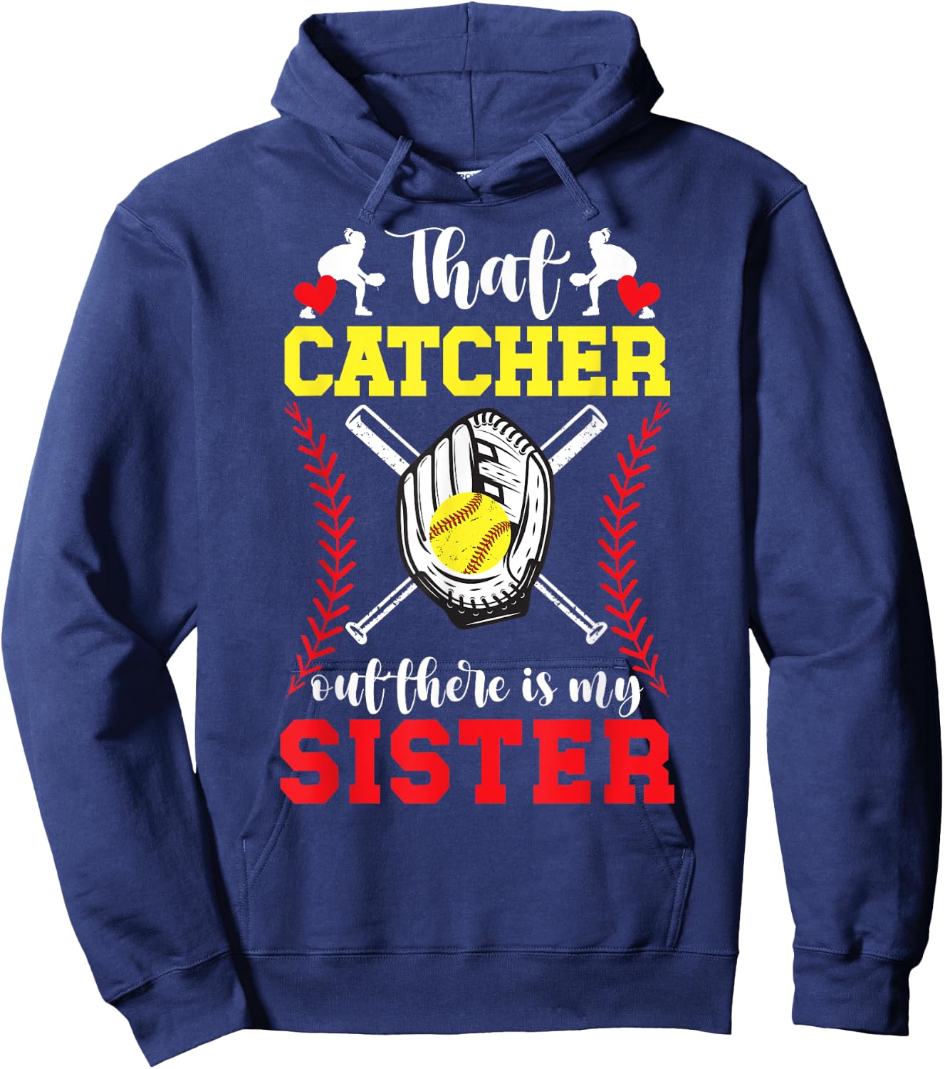 My Sister Softball Catcher Sister Of A Softball Catcher Hoodie - Hoodie | Navy