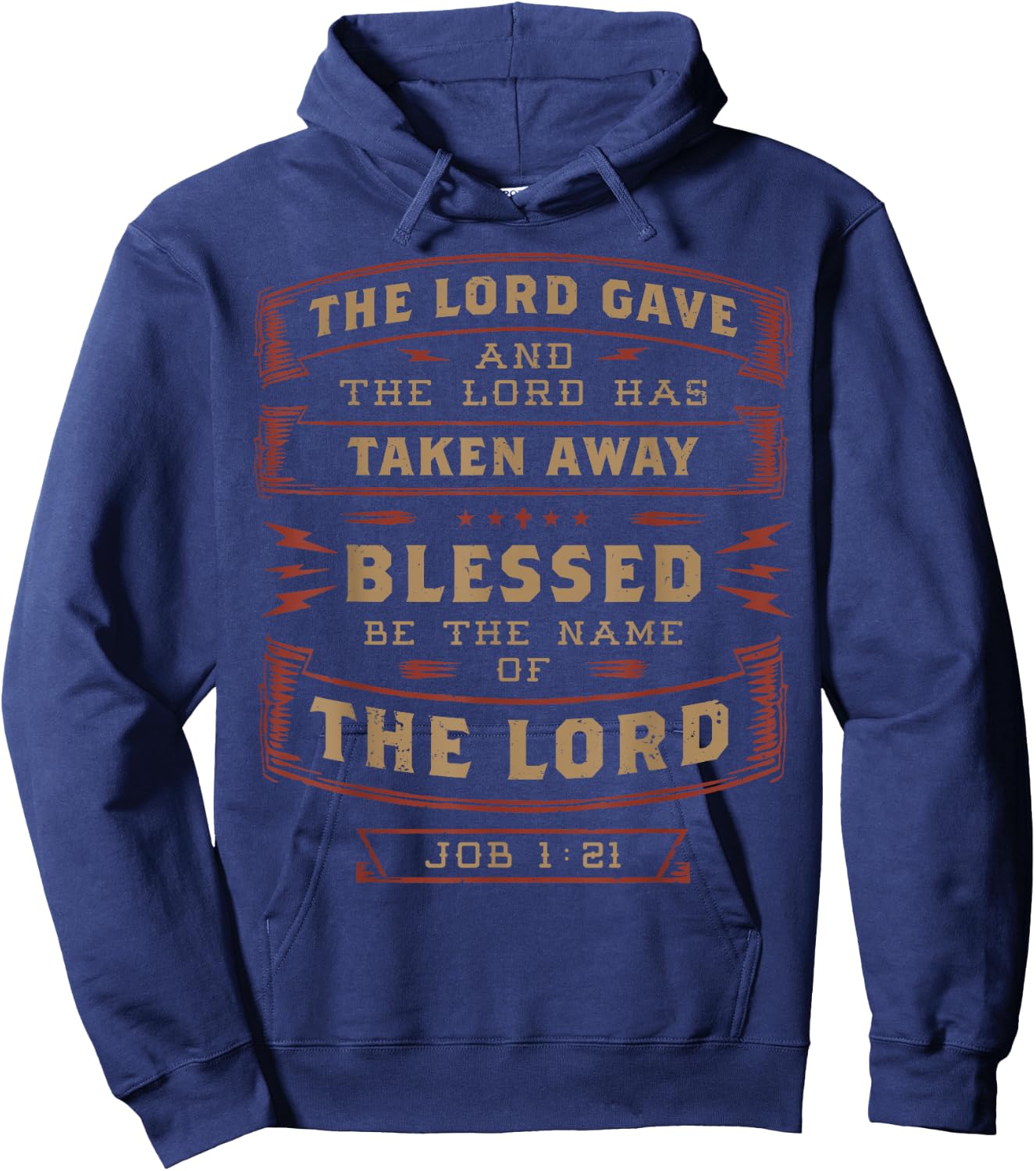 Job 1:21 The Lord Has Taken Away Blessed Be The Name Bible Hoodie - Hoodie | Navy
