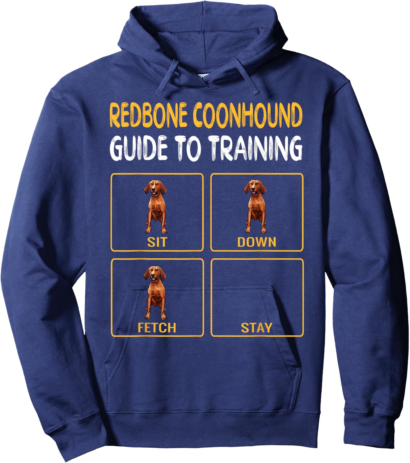Funny Redbone Coonhound Guide to Training Dog Obedience Hoodie - Hoodie | Navy