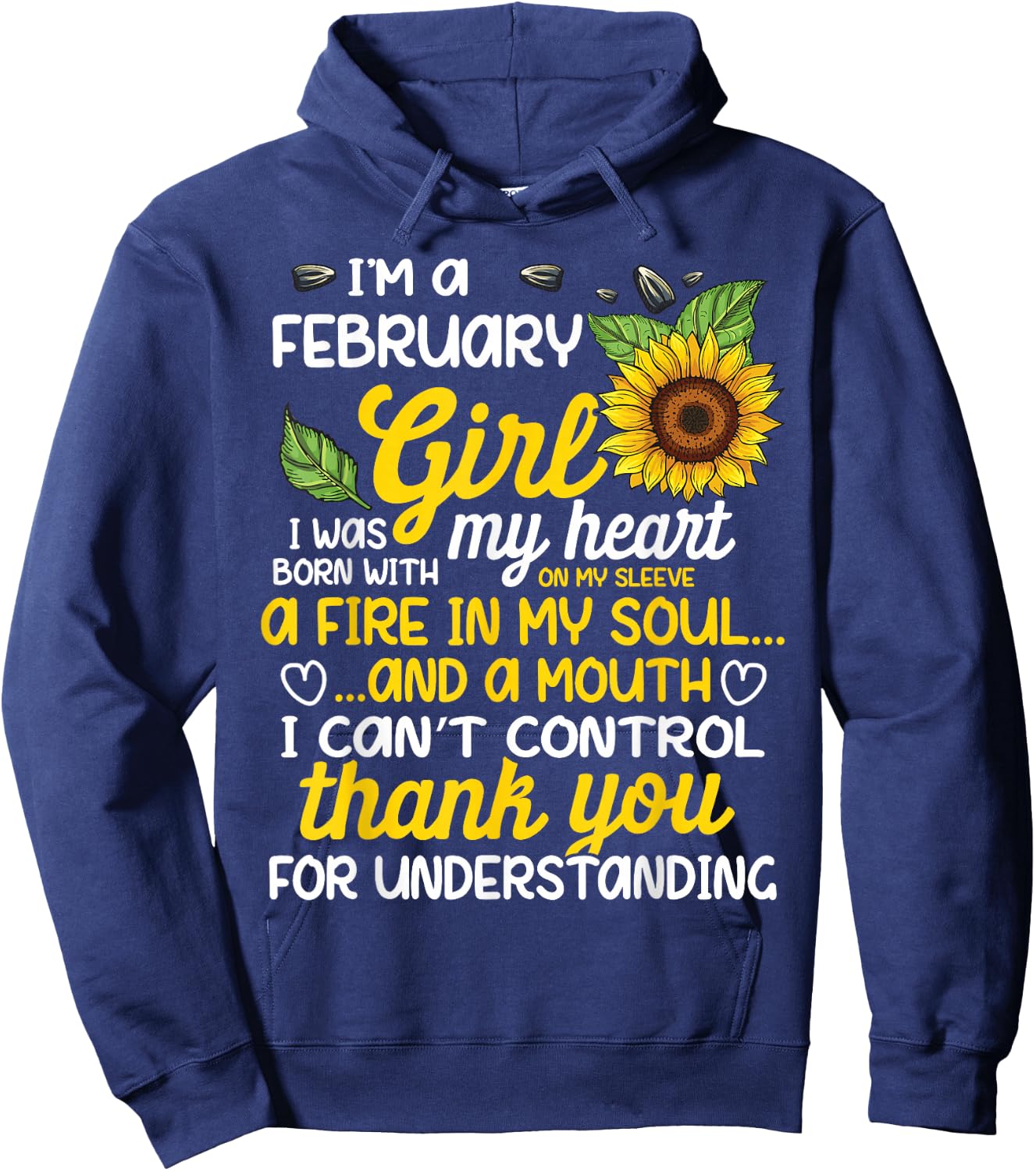 I'm A February Sunflower Girl Queen Born On February Hoodie - Hoodie | Navy