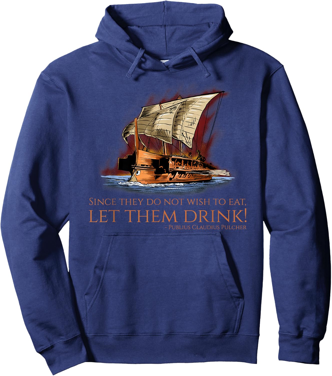 Ancient Rome Quote - First Punic War - Battle Of Drepana Hoodie - Hoodie | Navy