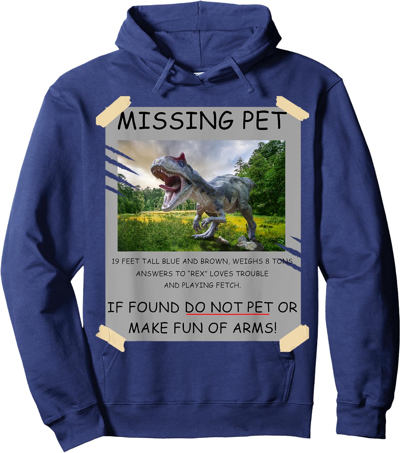Funny Missing Pet T-Rex Dinosaur Lover Gift Hoodie - Hoodie | Navy