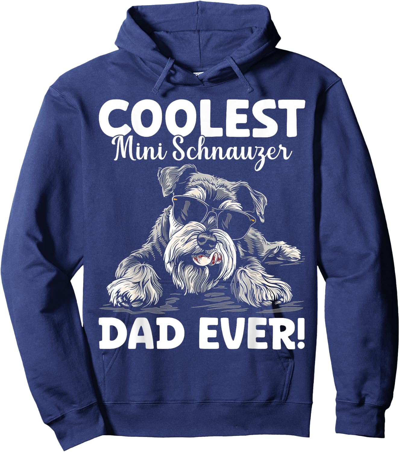 Mini Schnauzer Dad Gifts Mini Schnauzer Lover Mini Schnauzer , Small, Black Hoodie - Hoodie | Navy