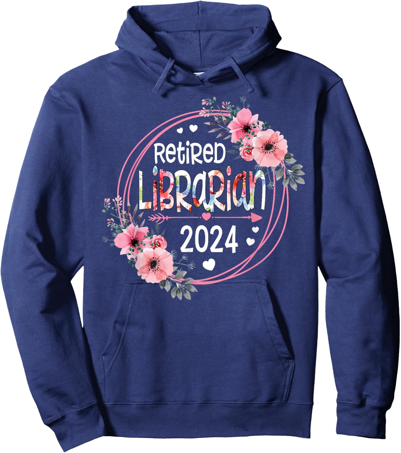 Floral Retired Librarian Est 2024 Retirement Gift Hoodie - Hoodie | Navy