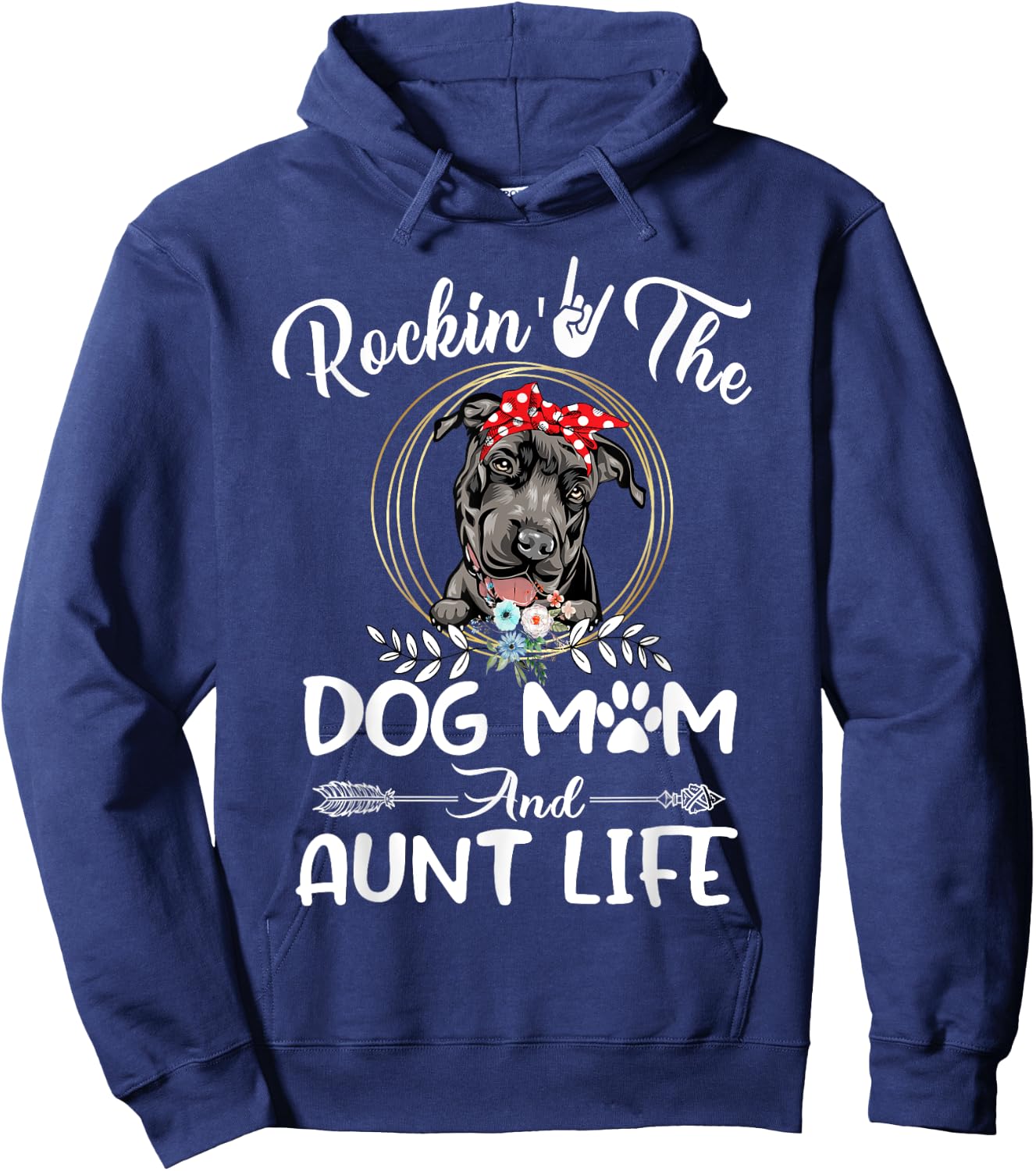 Pit Bull Rocking The Dog Mom and Aunt Life Funny Mothers Day Men Women Kids Hoodie - Hoodie | Navy