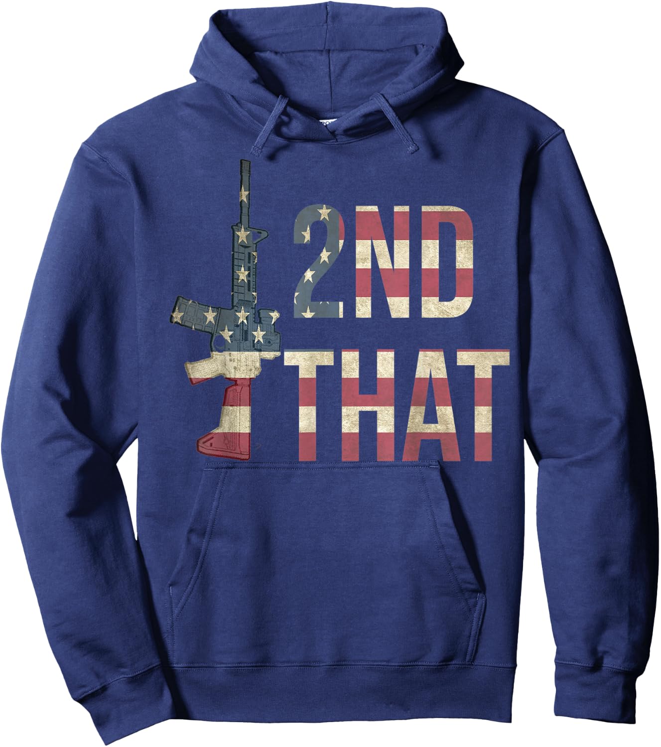 USA Flag Patriotic Pro Gun AR-15 I 2nd That Second Amendment Hoodie - Hoodie | Navy