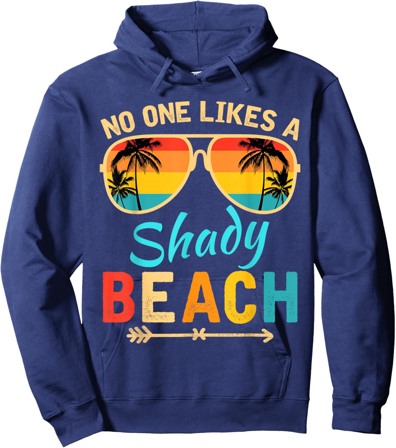 No One Like A Shady Beach Vacay Mode Traveling Surfing Women Hoodie - Hoodie | Navy