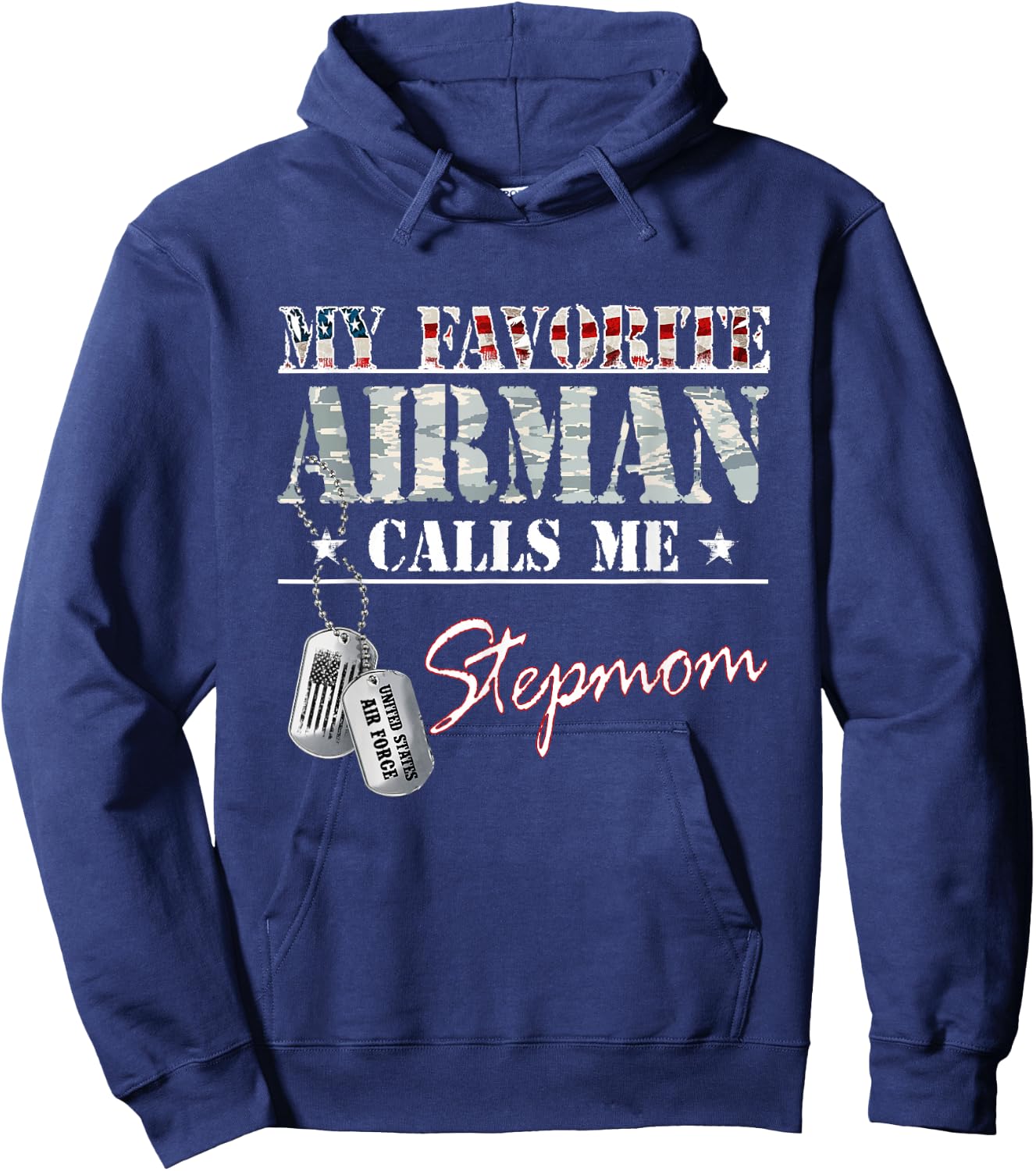 My Favorite Airman Calls Me Stepmom US Air Force Family Hoodie - Hoodie | Navy