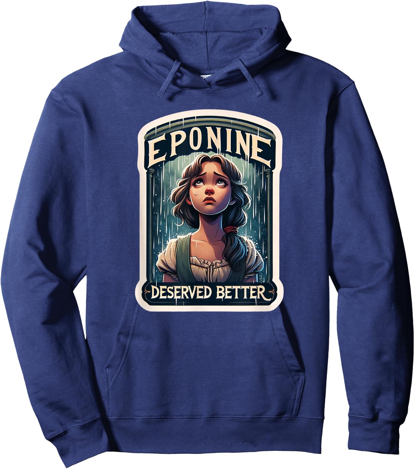 Les Mis Vinage Eponine Deserved Better French Revolution Hoodie - Hoodie | Navy